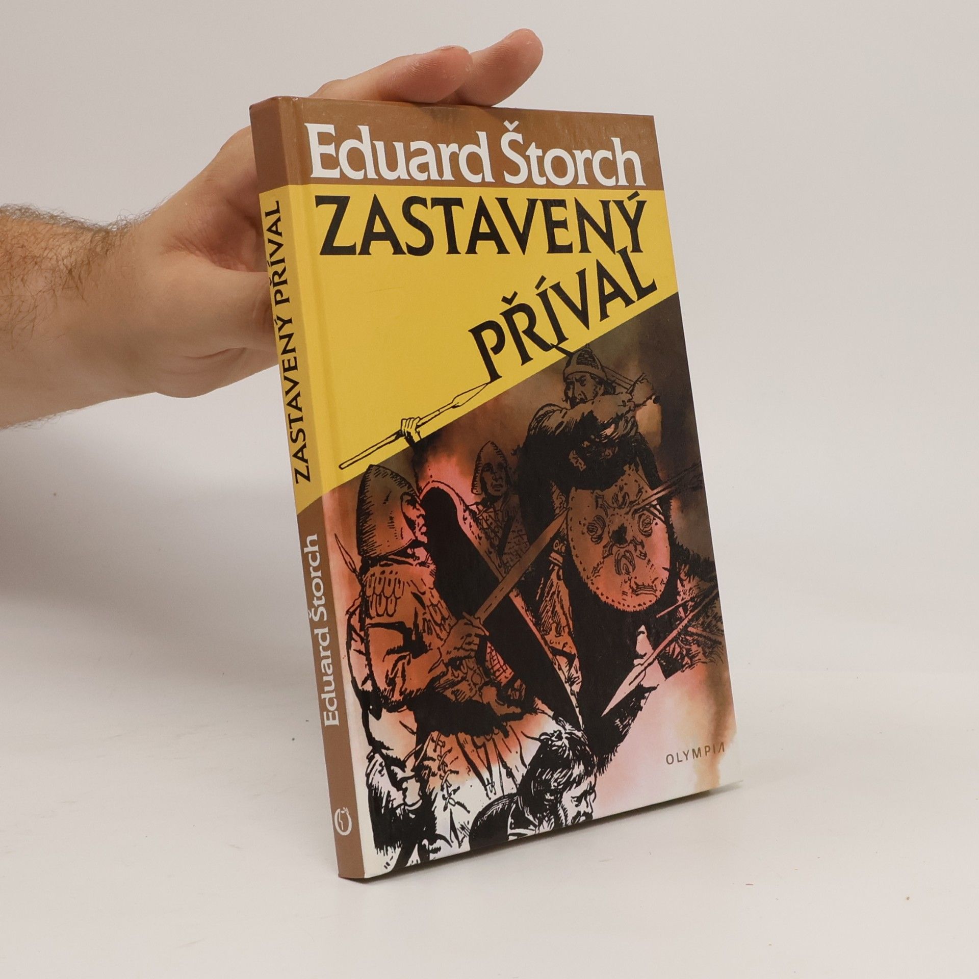 Eduard Štorch Zastavený příval : list z počátků našich dějin