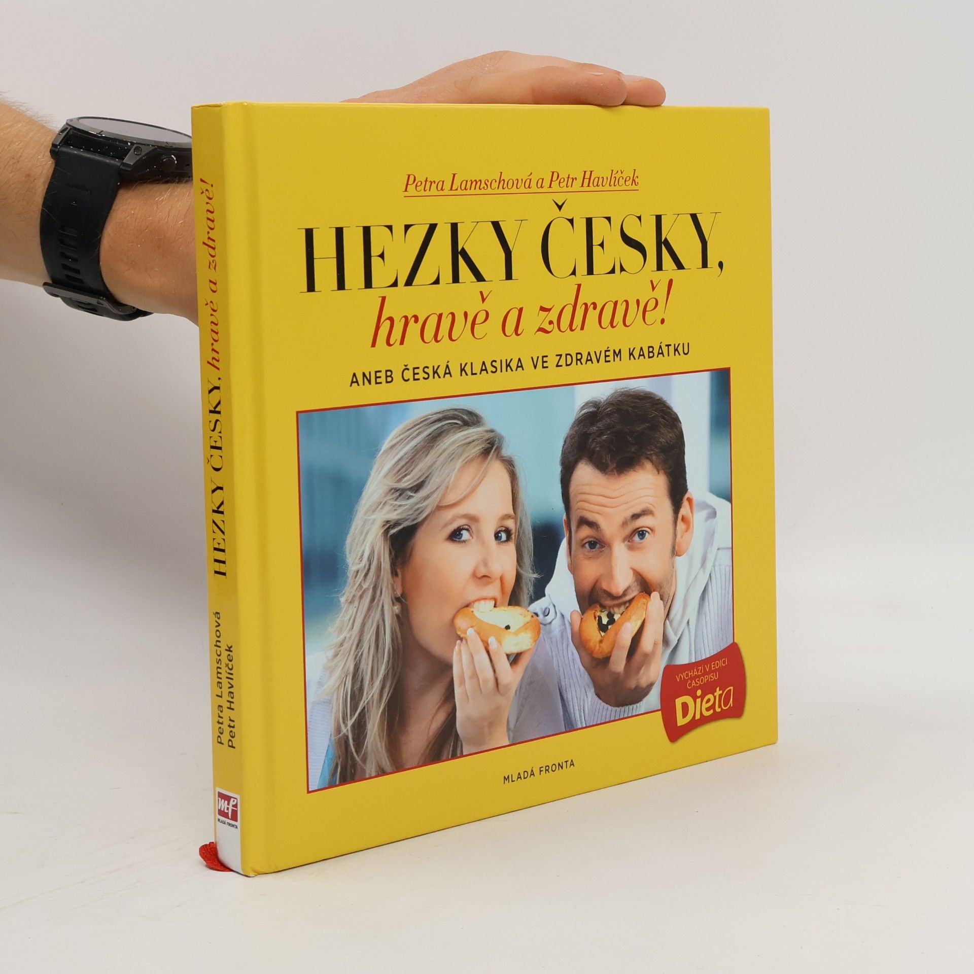 Petr Havlíček Hravě a zdravě!. Aneb, Česká klasika ve zdravém kabátku