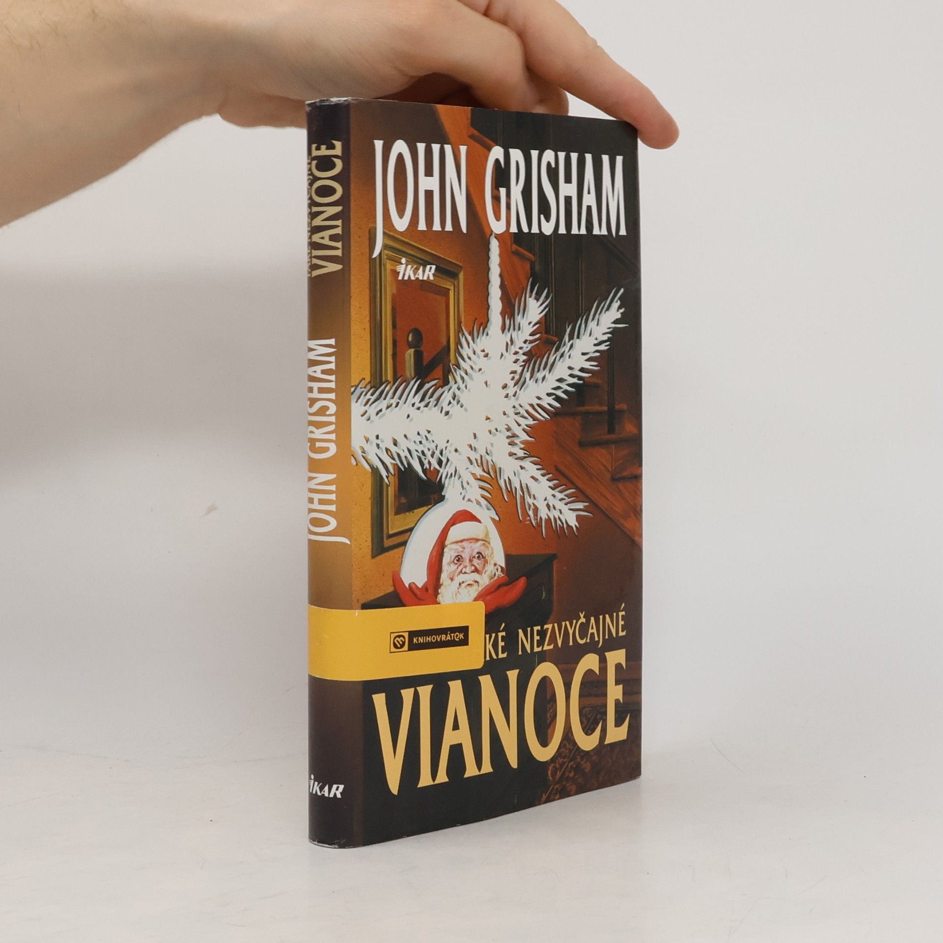 John Grisham Také nezvyčajné Vianoce