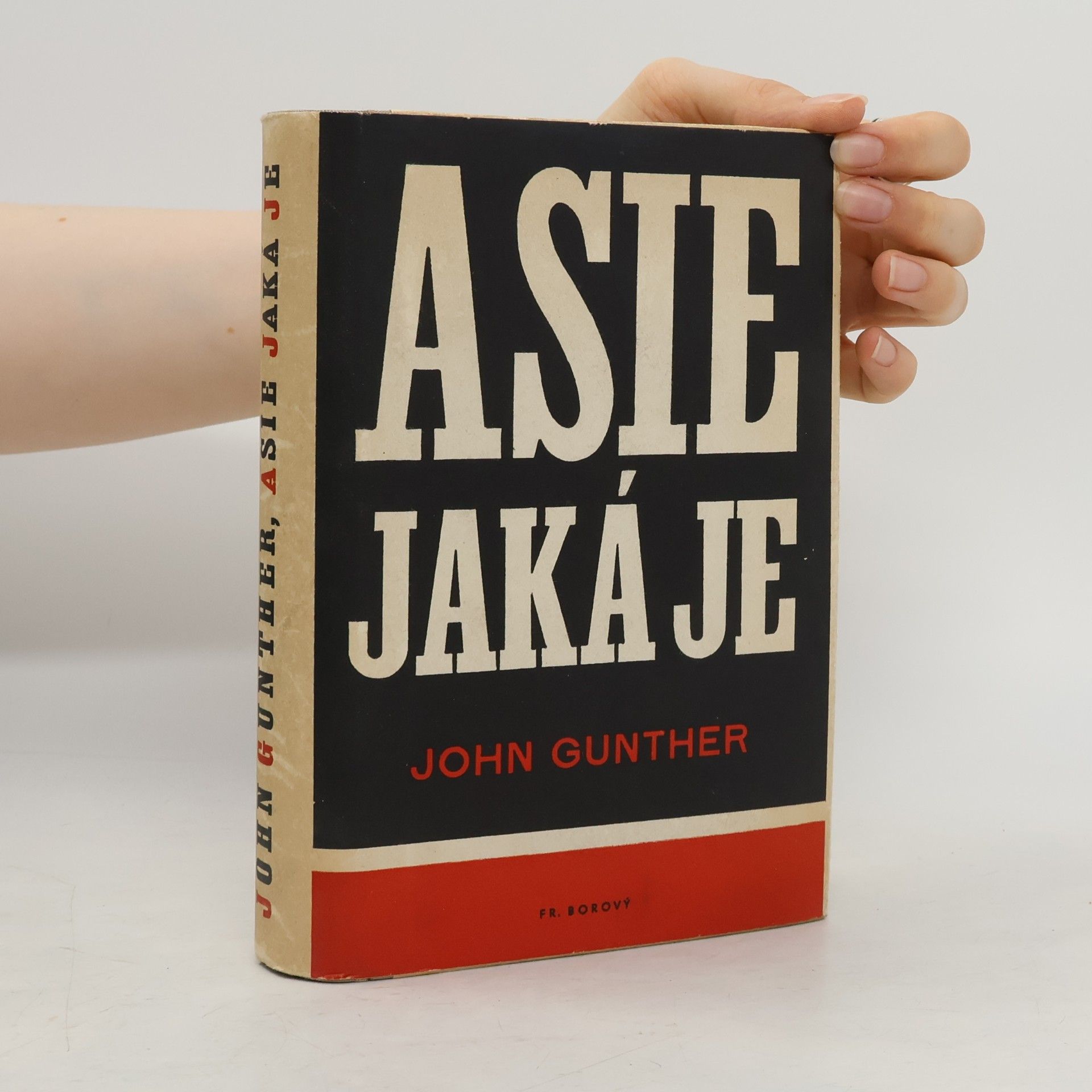 John Gunther Asie jaká je