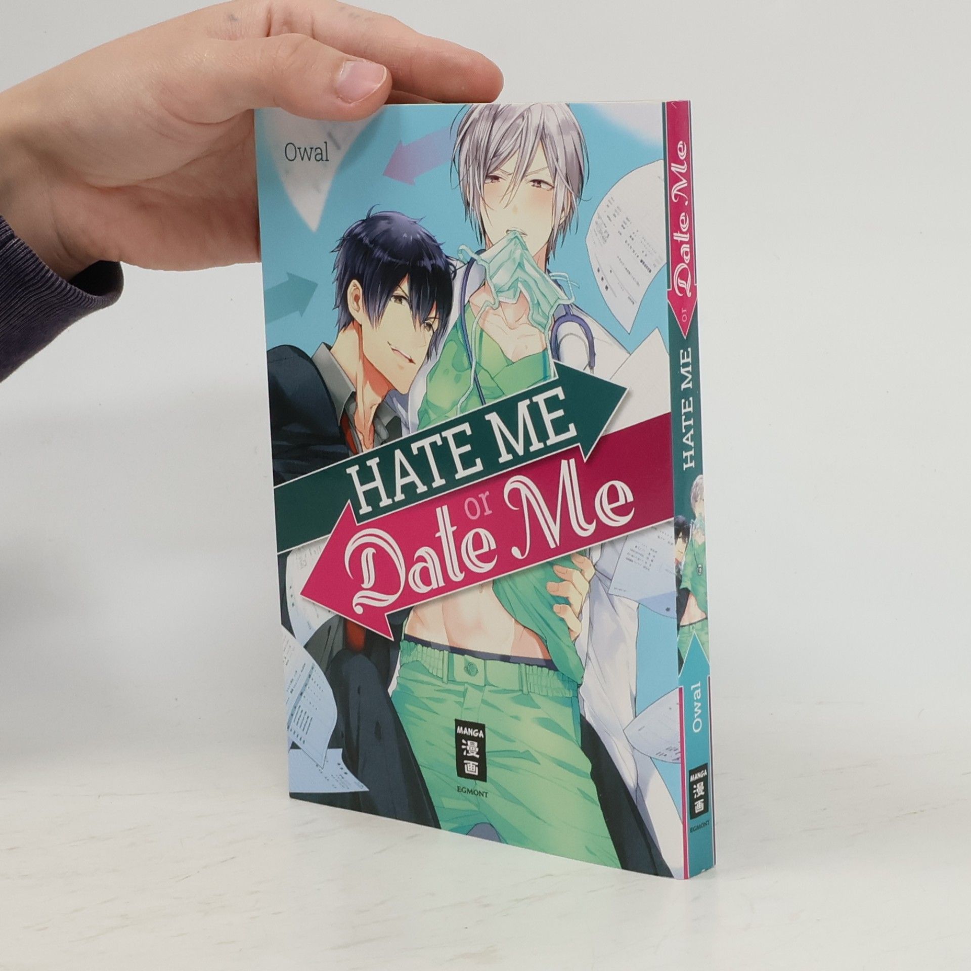 Owal Hate me or Date me