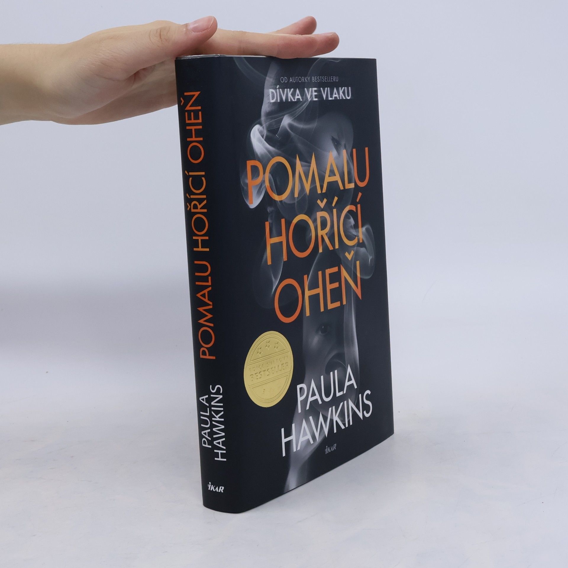 Paula Hawkinsová Pomalu hořící oheň