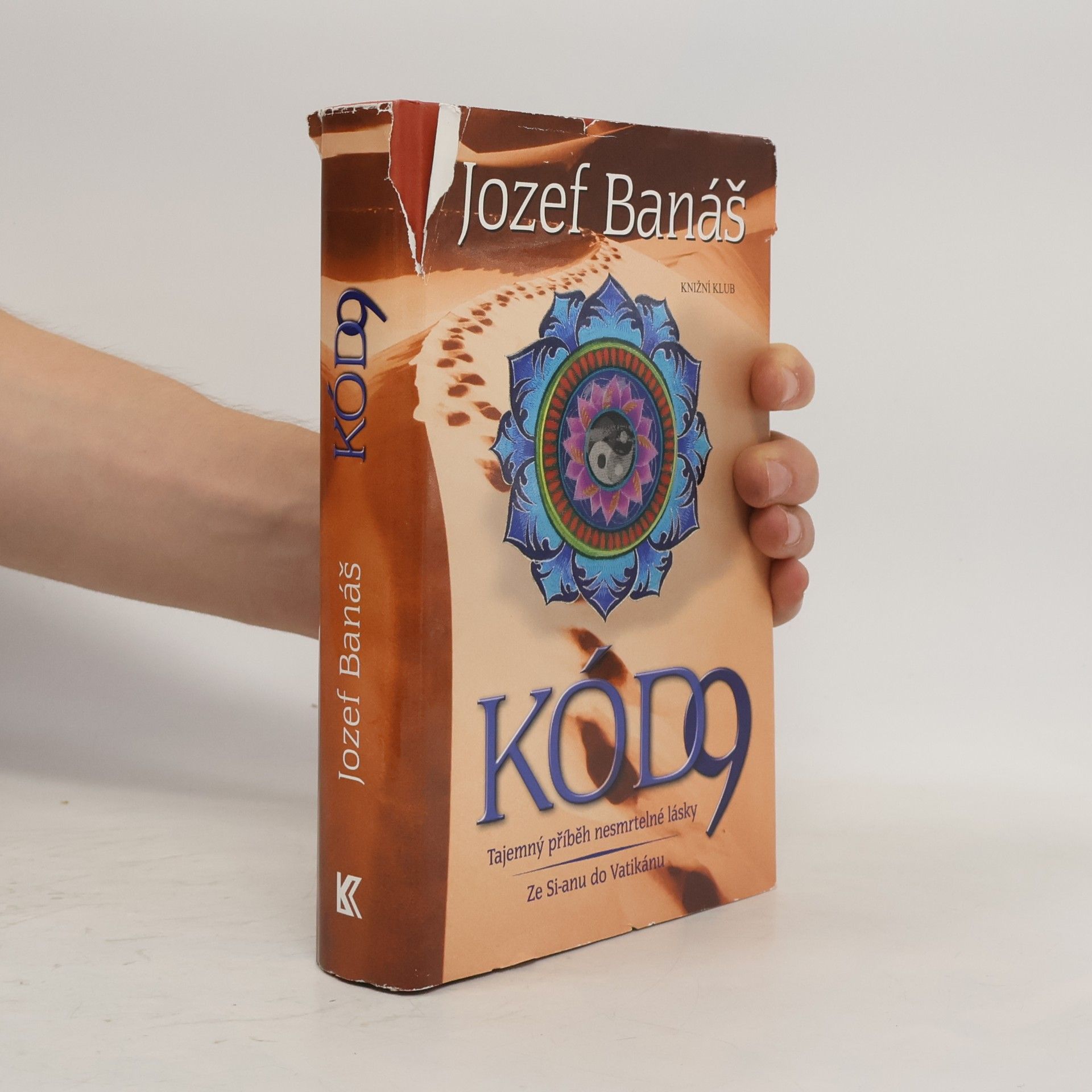 Jozef Banáš Kód 9: tajemný příběh nesmrtelné lásky