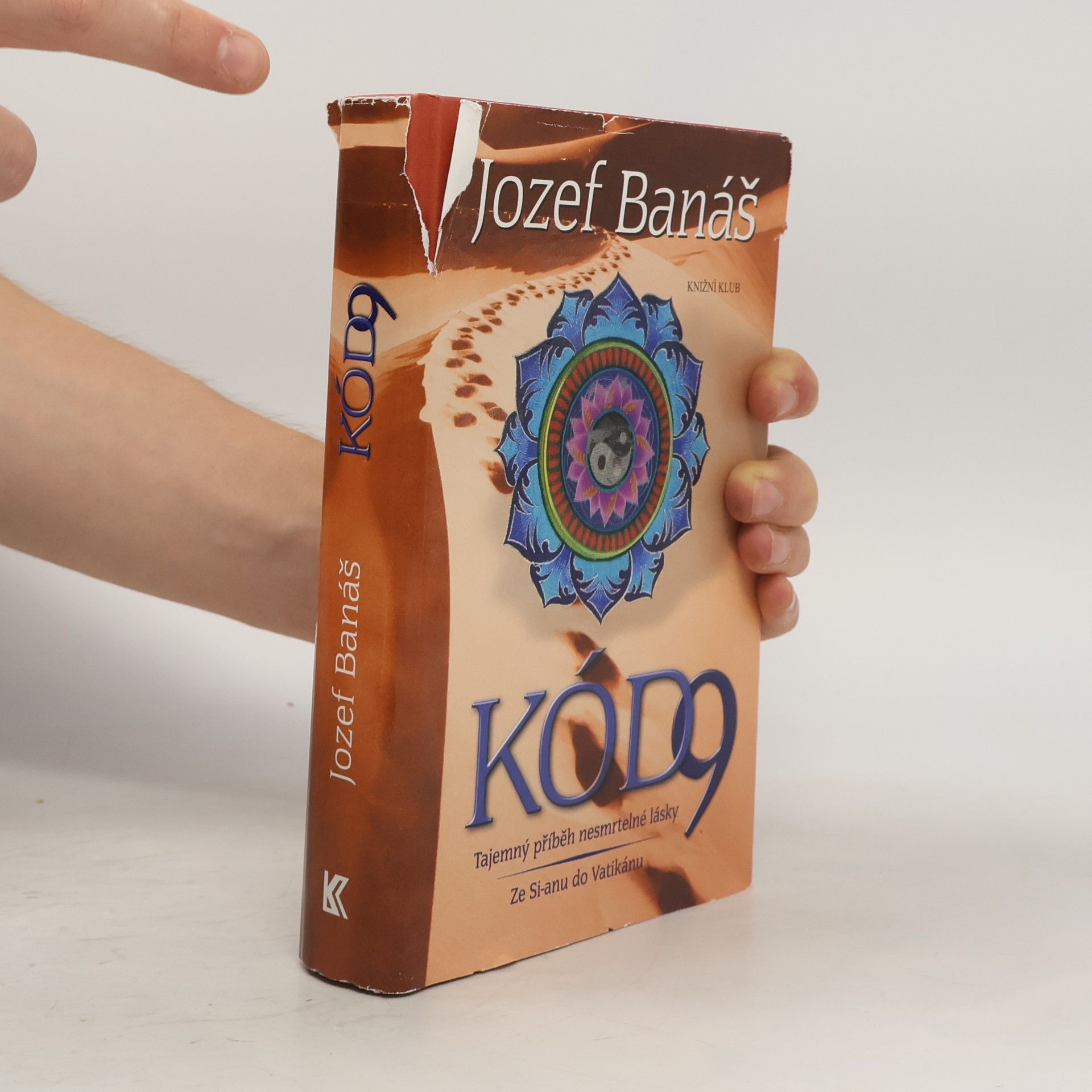 Jozef Banáš Kód 9: tajemný příběh nesmrtelné lásky