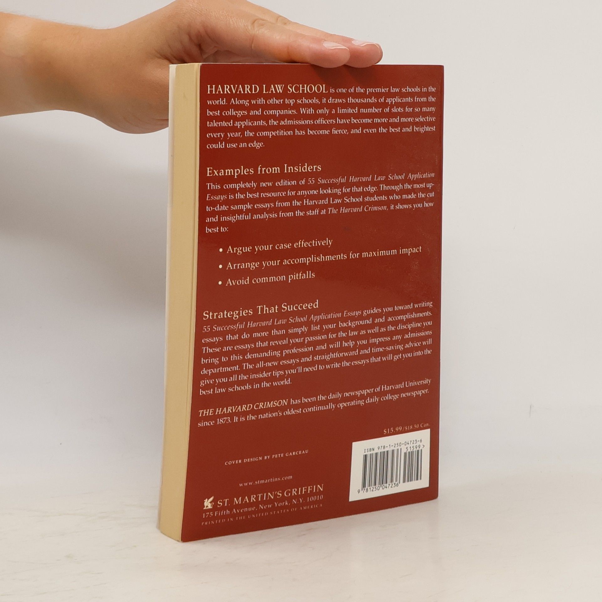 Staff of the Harvard Crimson 55 Successful Harvard Law School Application Essays