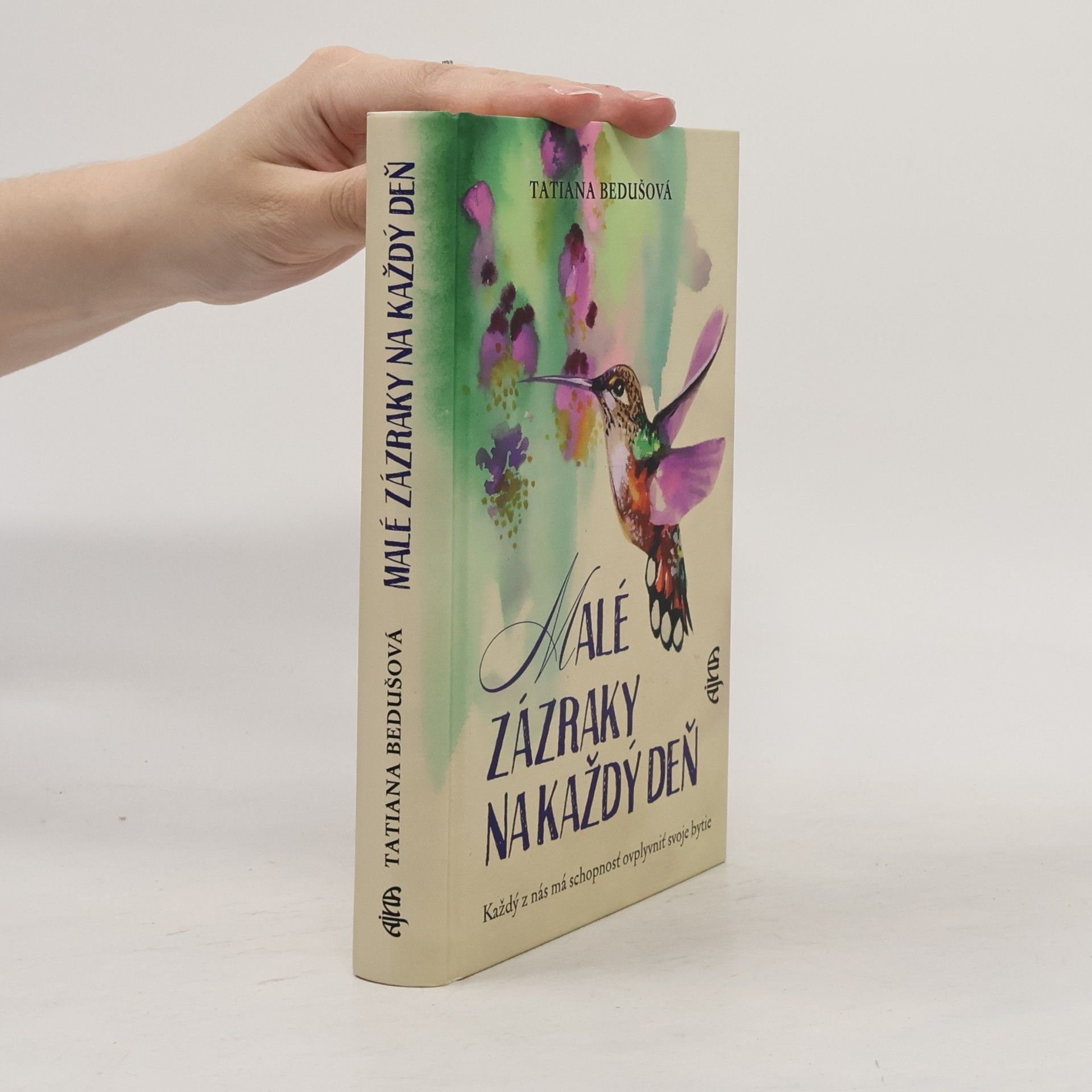 Tatiana Bedušová Malé zázraky na každý deň