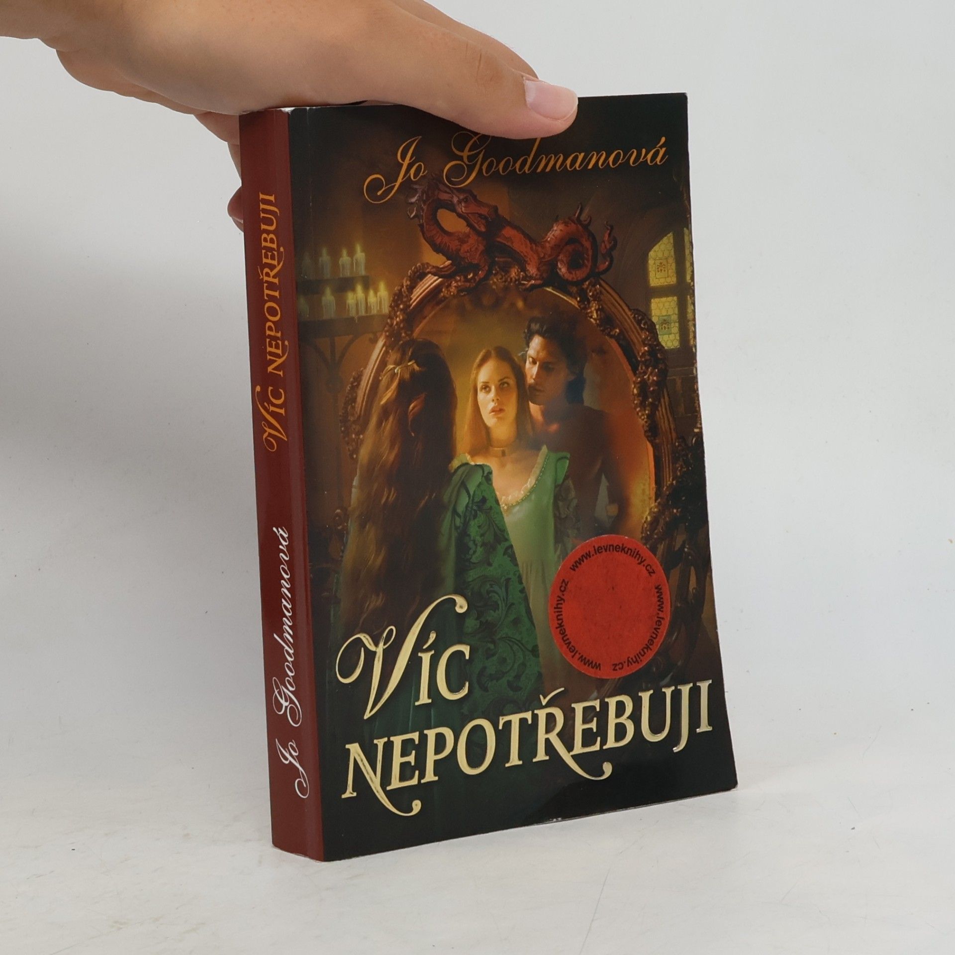 Jo Goodman Víc nepotřebuji
