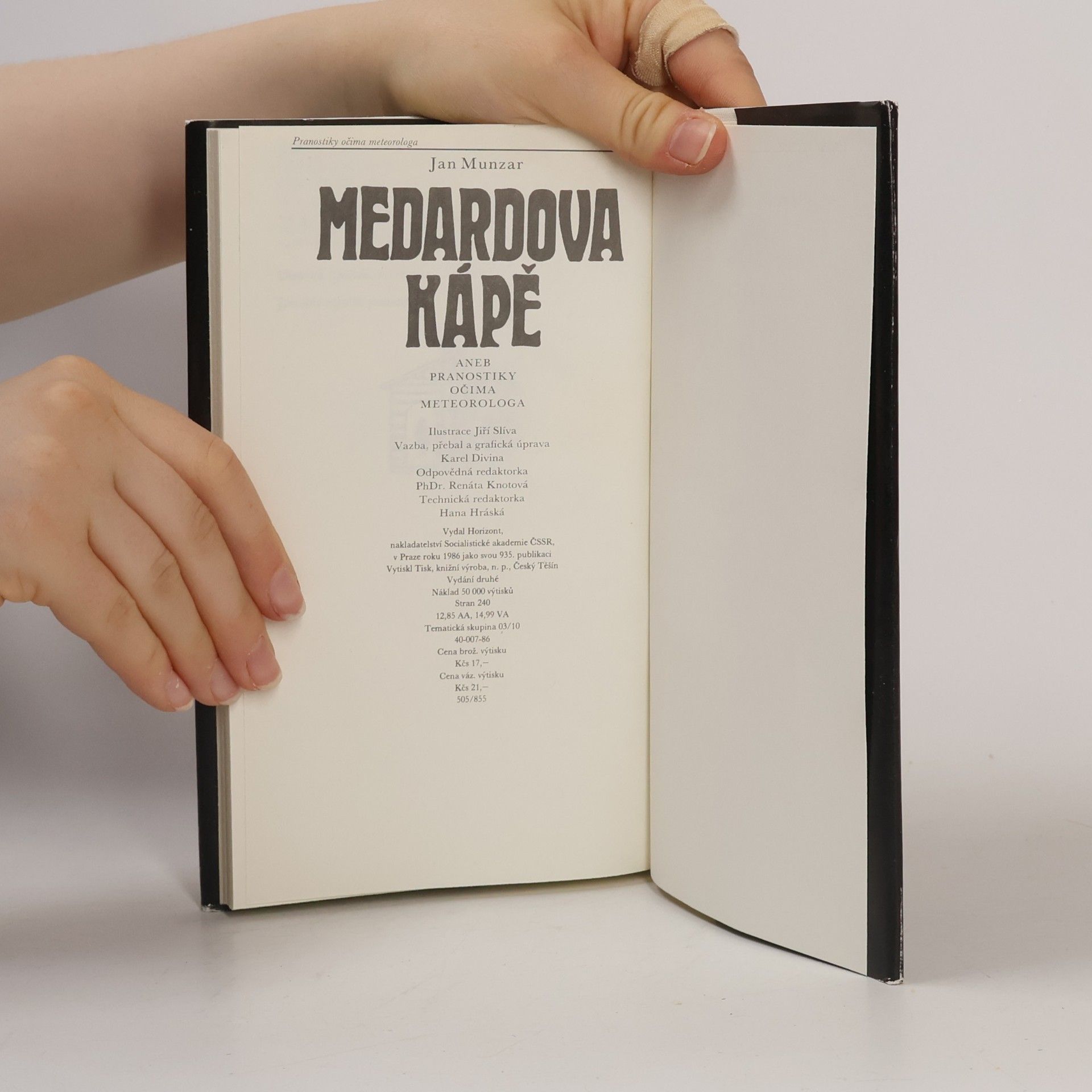 Jan Munzar Medardova kápě aneb Pranostiky očima meteorologa