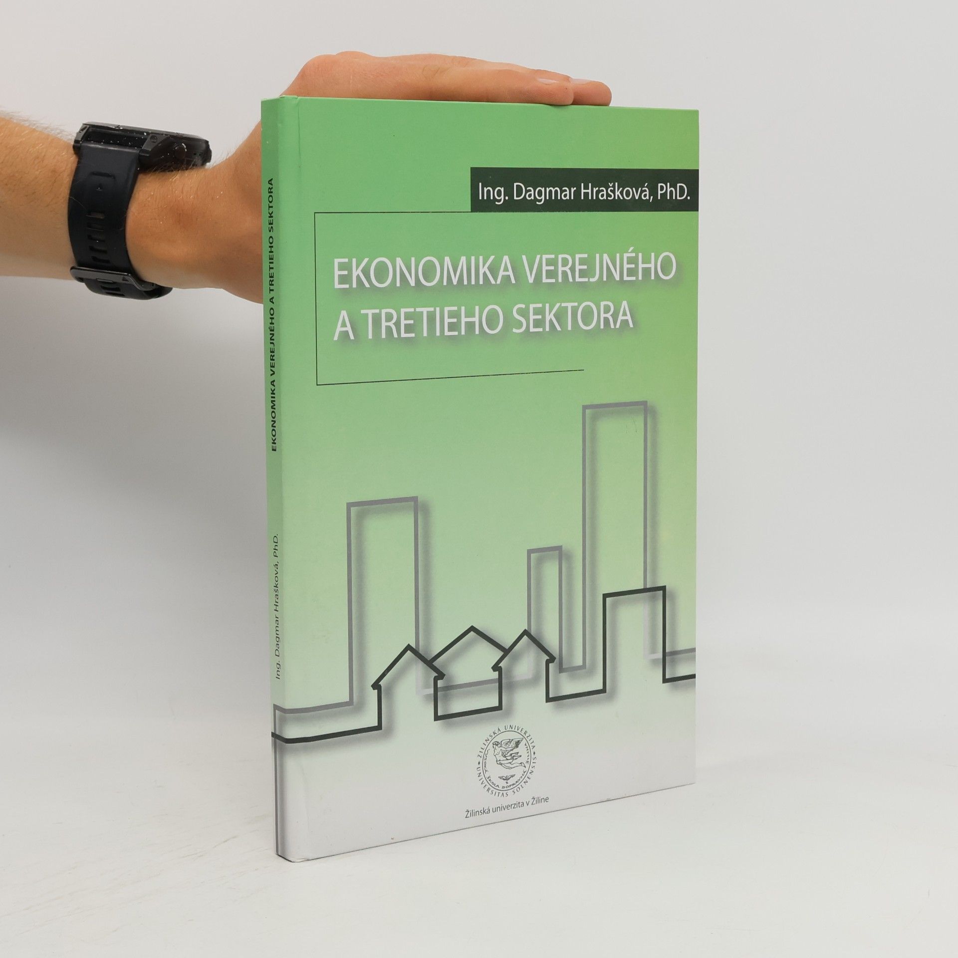 Dagmar Hrašková Ekonomika verejného a tretieho sektora