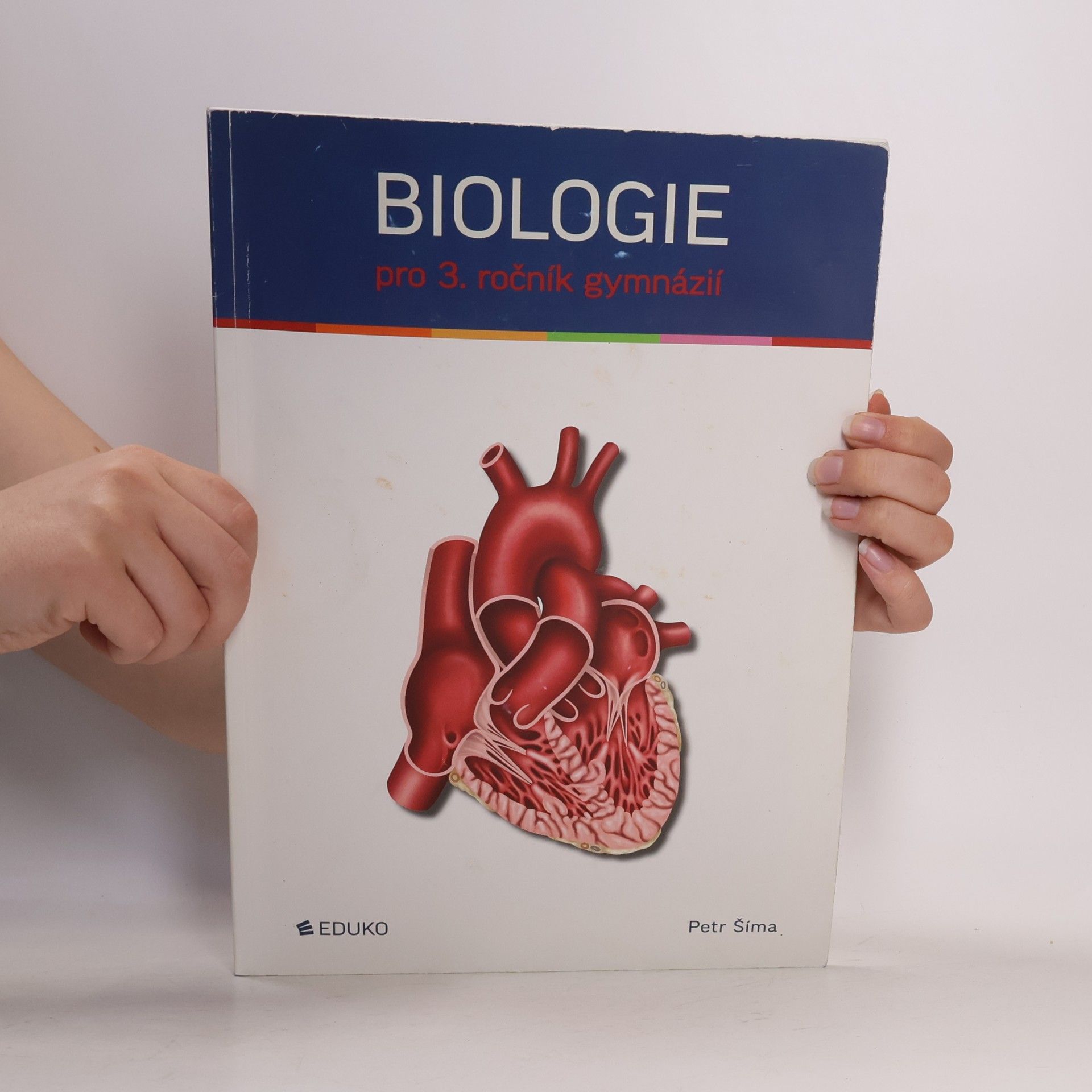 Petr Šíma Biologie : pro 3. ročník gymnázií