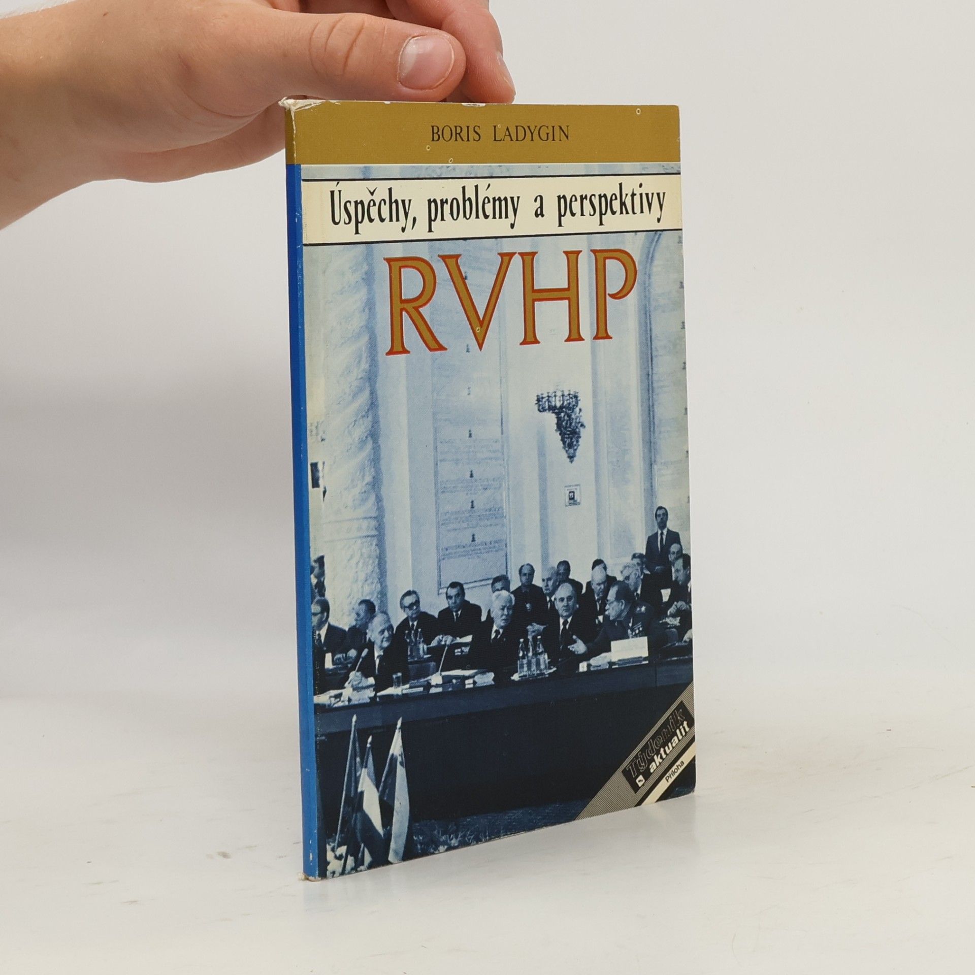Boris Ladygin RVHP úspěchy, problémy a perspektivy