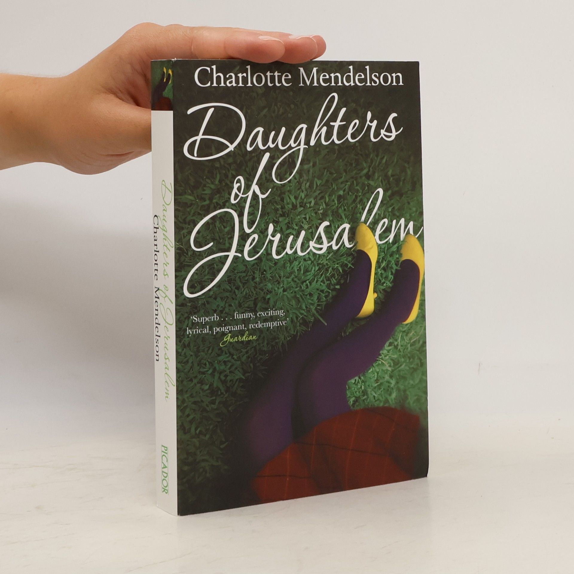 Charlotte Mendelson Daughters of Jerusalem