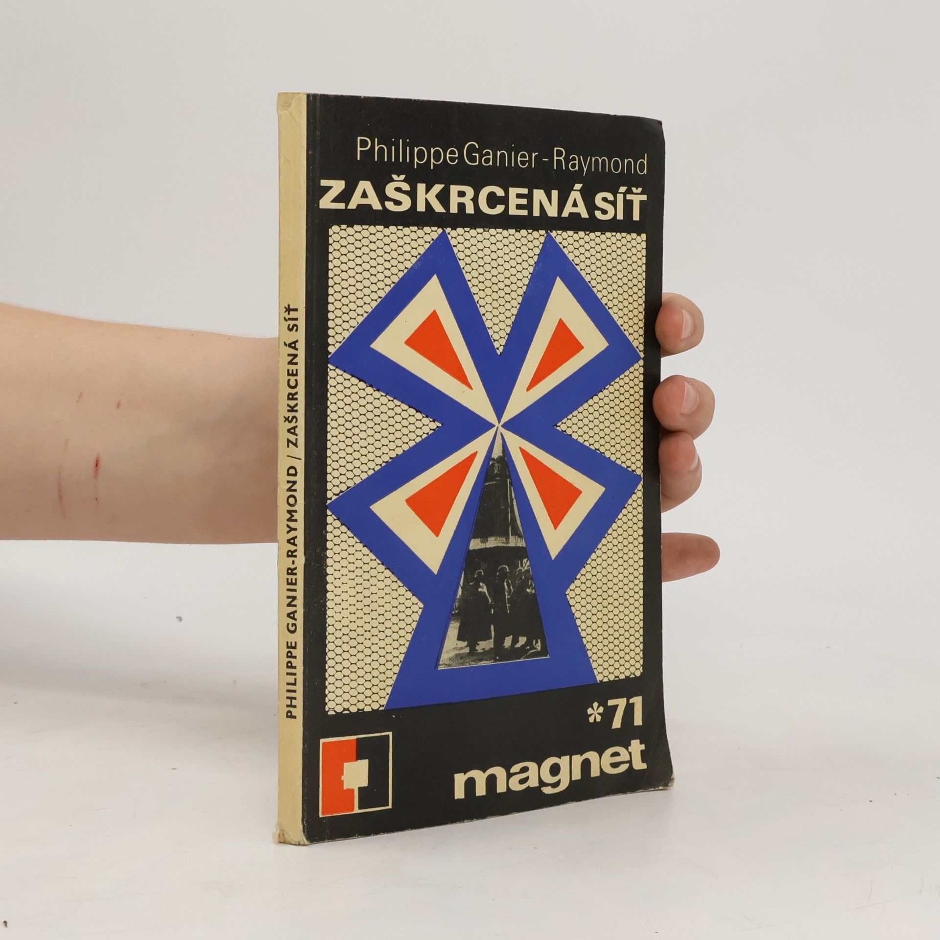Philippe Ganier-Raymond Zaškrcená síť