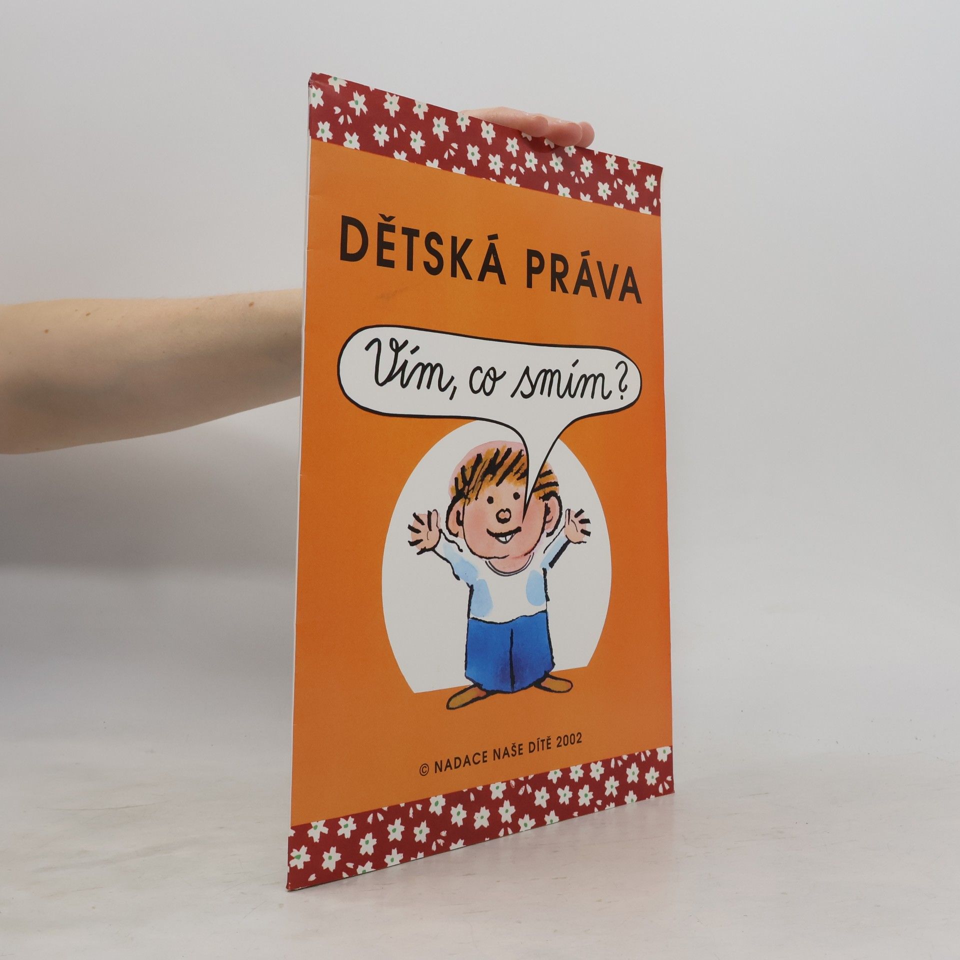 Dětská práva - vím, co smím?