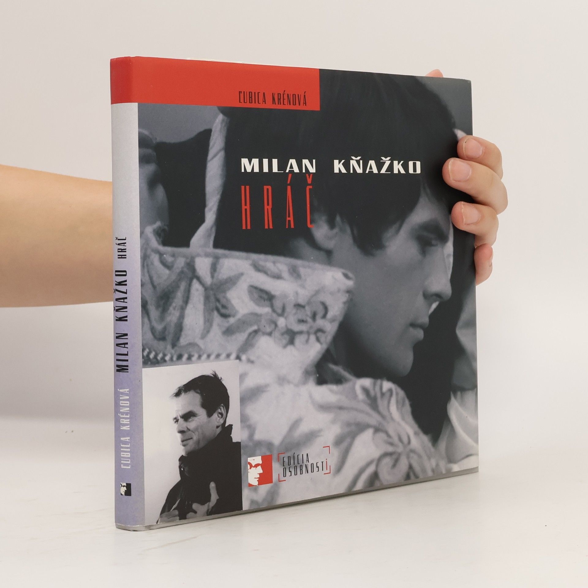 Ľubica Krénová Milan Kňažko: Hráč