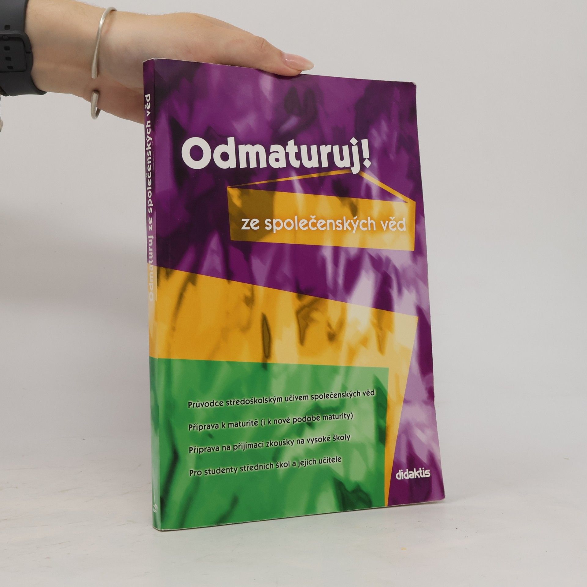 Various authors Odmaturuj! ze společenských věd