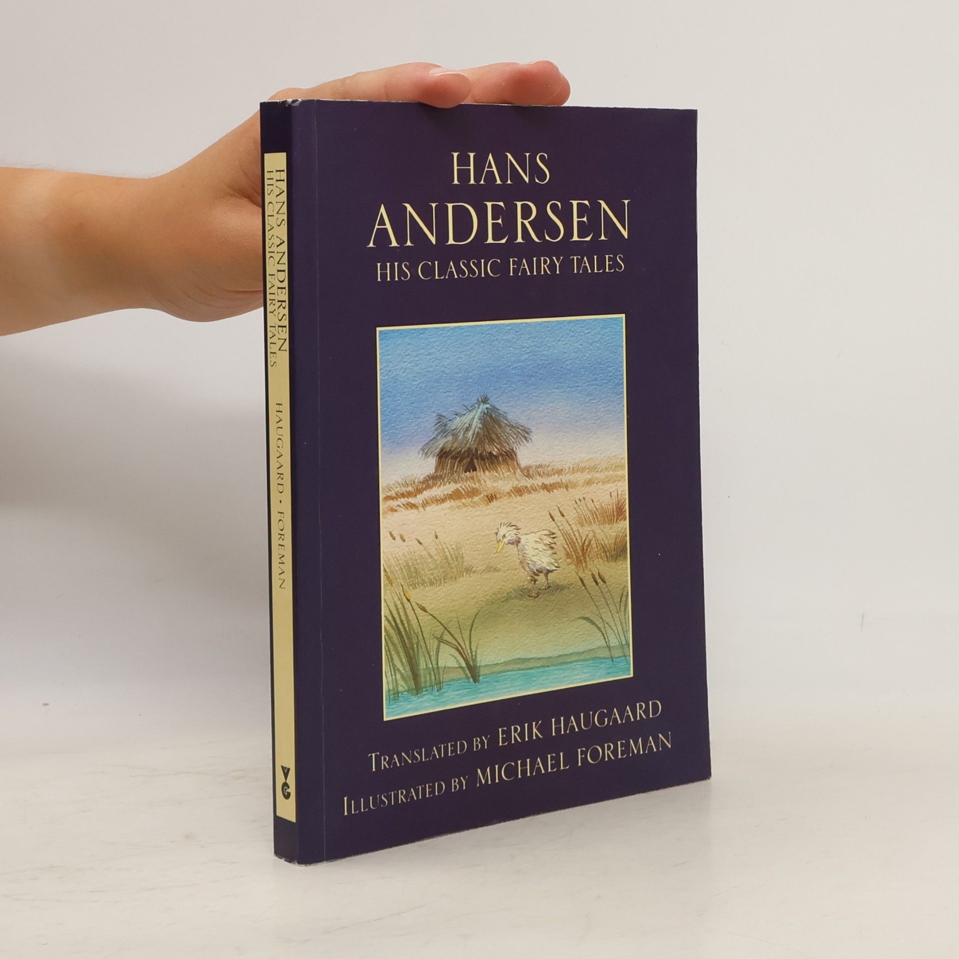 Hans Andersen: His Classic Fairy Tales