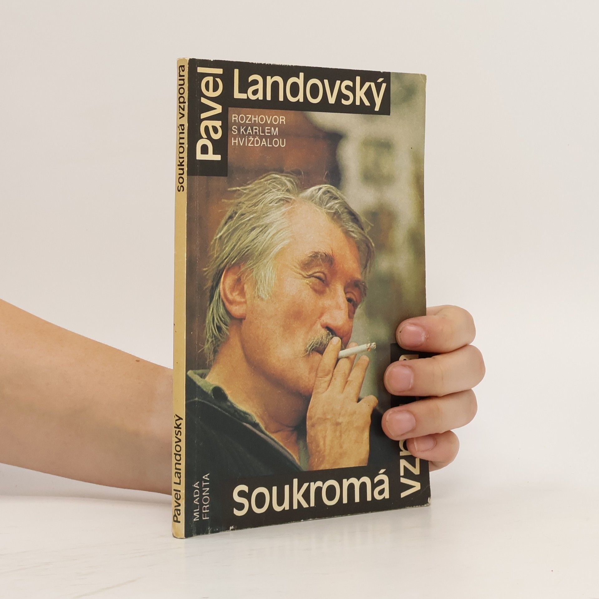 Pavel Landovský Soukromá vzpoura