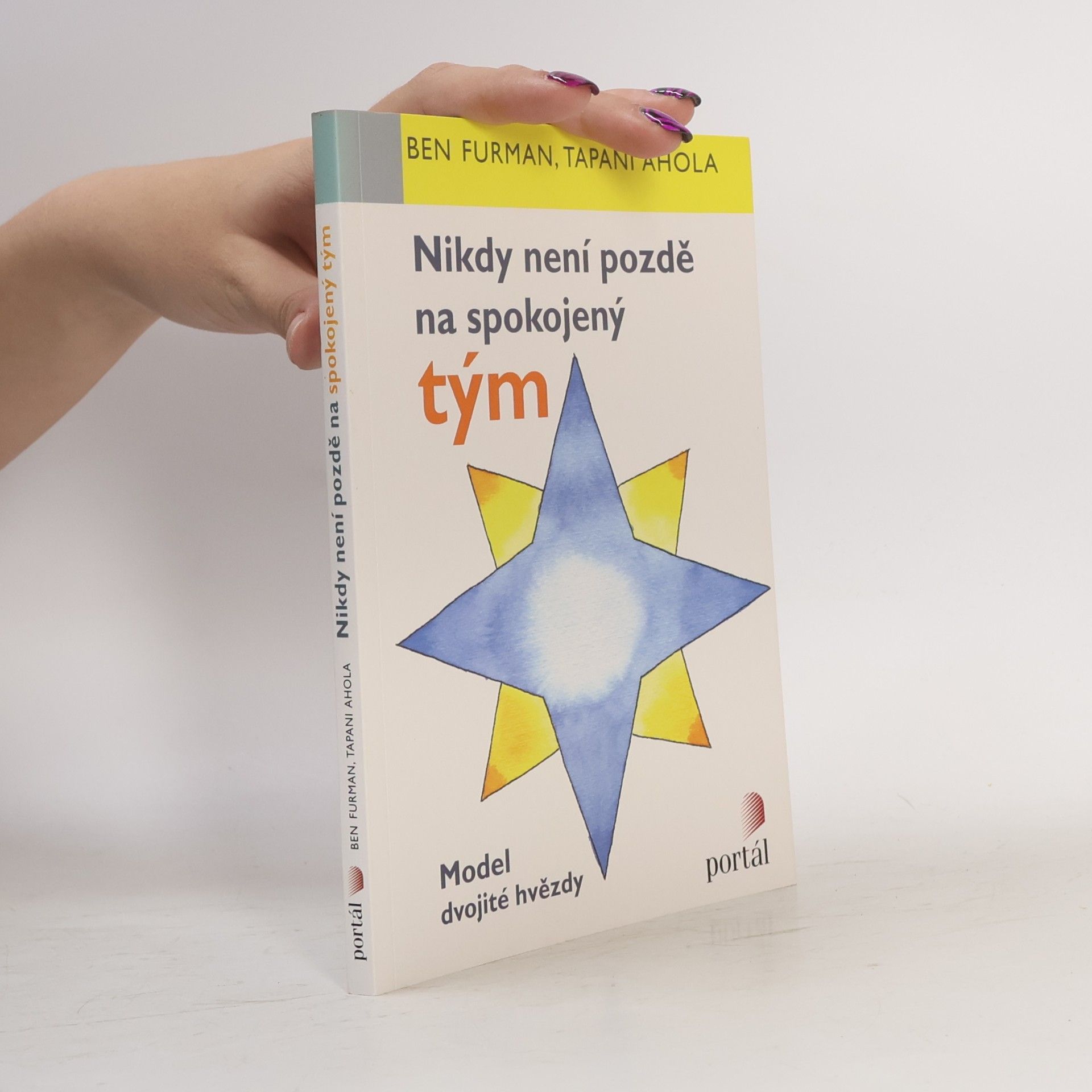 Tapani Ahola Nikdy není pozdě na spokojený tým