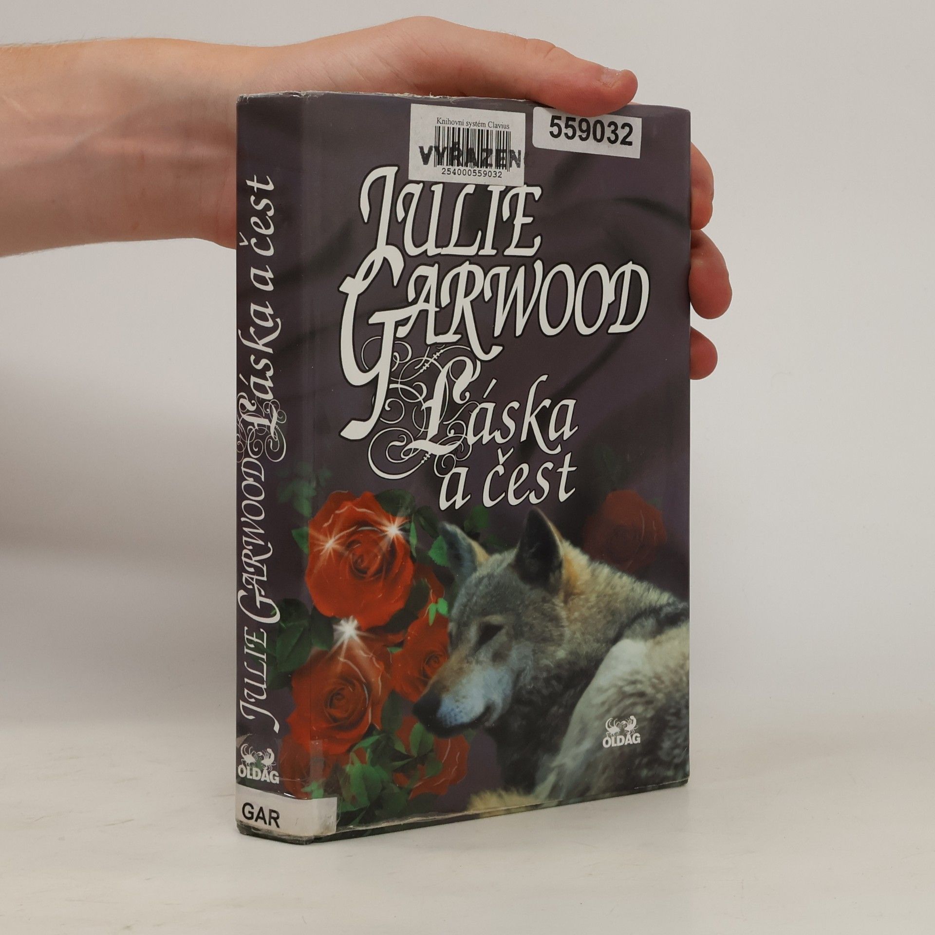 Julie Garwood Láska a čest