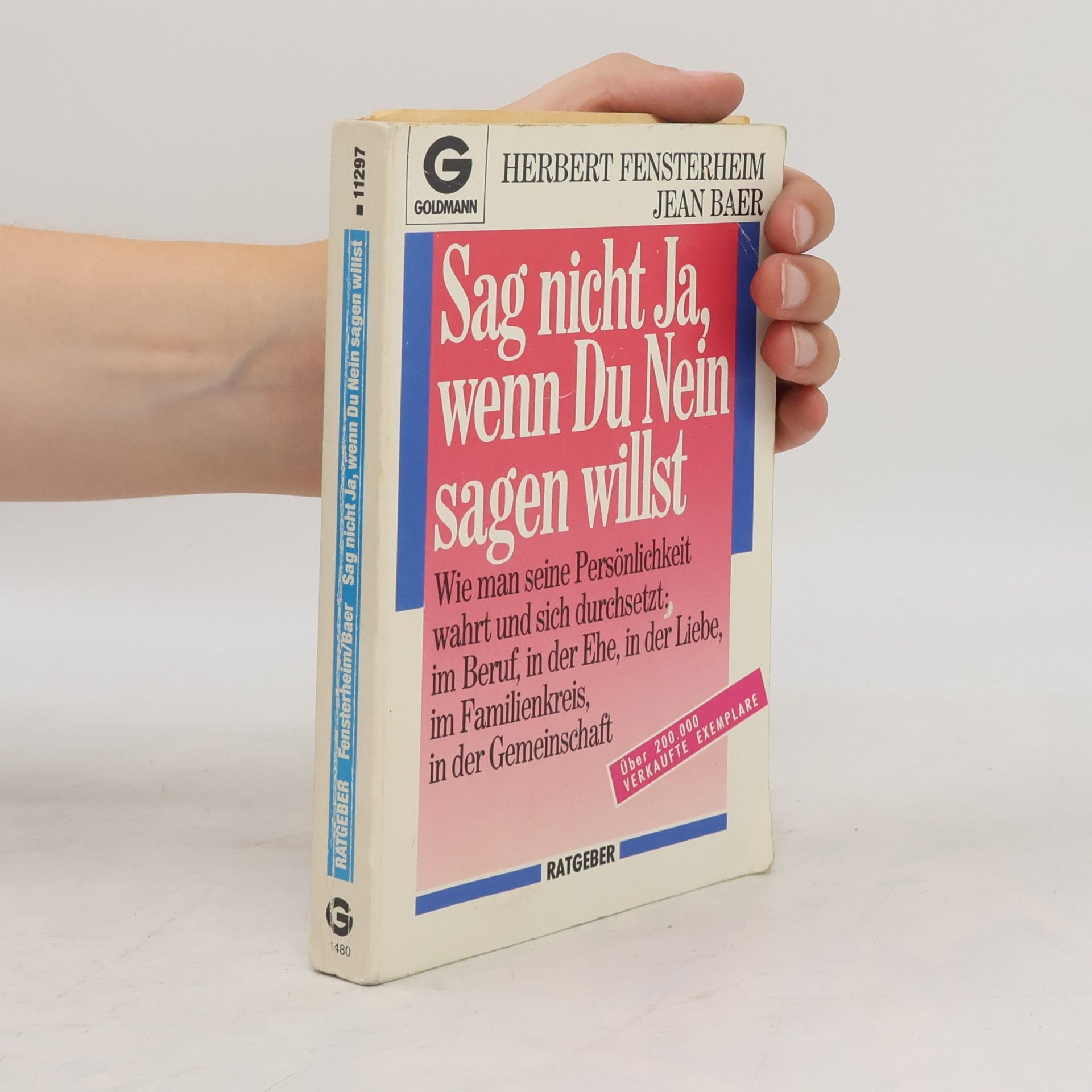 Sag nicht Ja, wenn Du Nein sagen willst