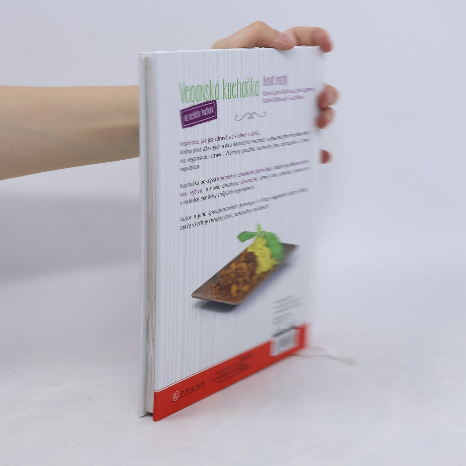 David Zmrzlý Veganská kuchařka: Od českého kuchaře