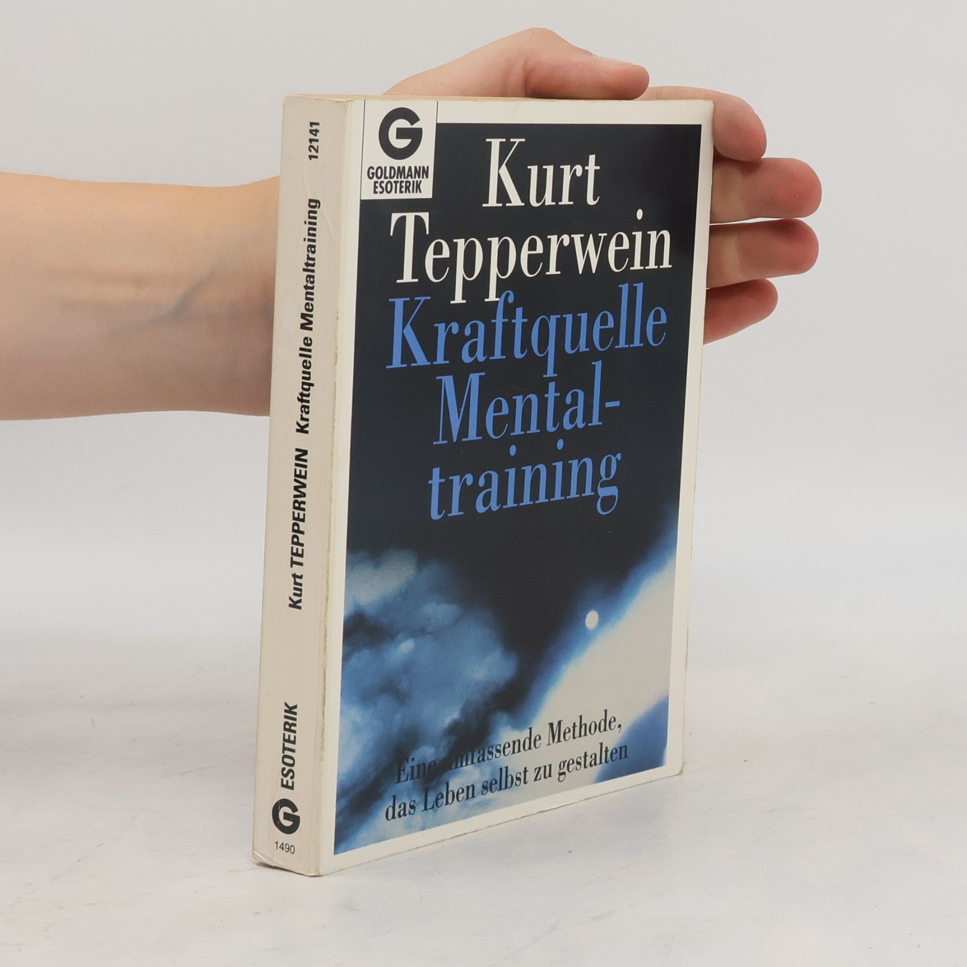 Kurt Tepperwein Kraftquelle Mentaltraining
