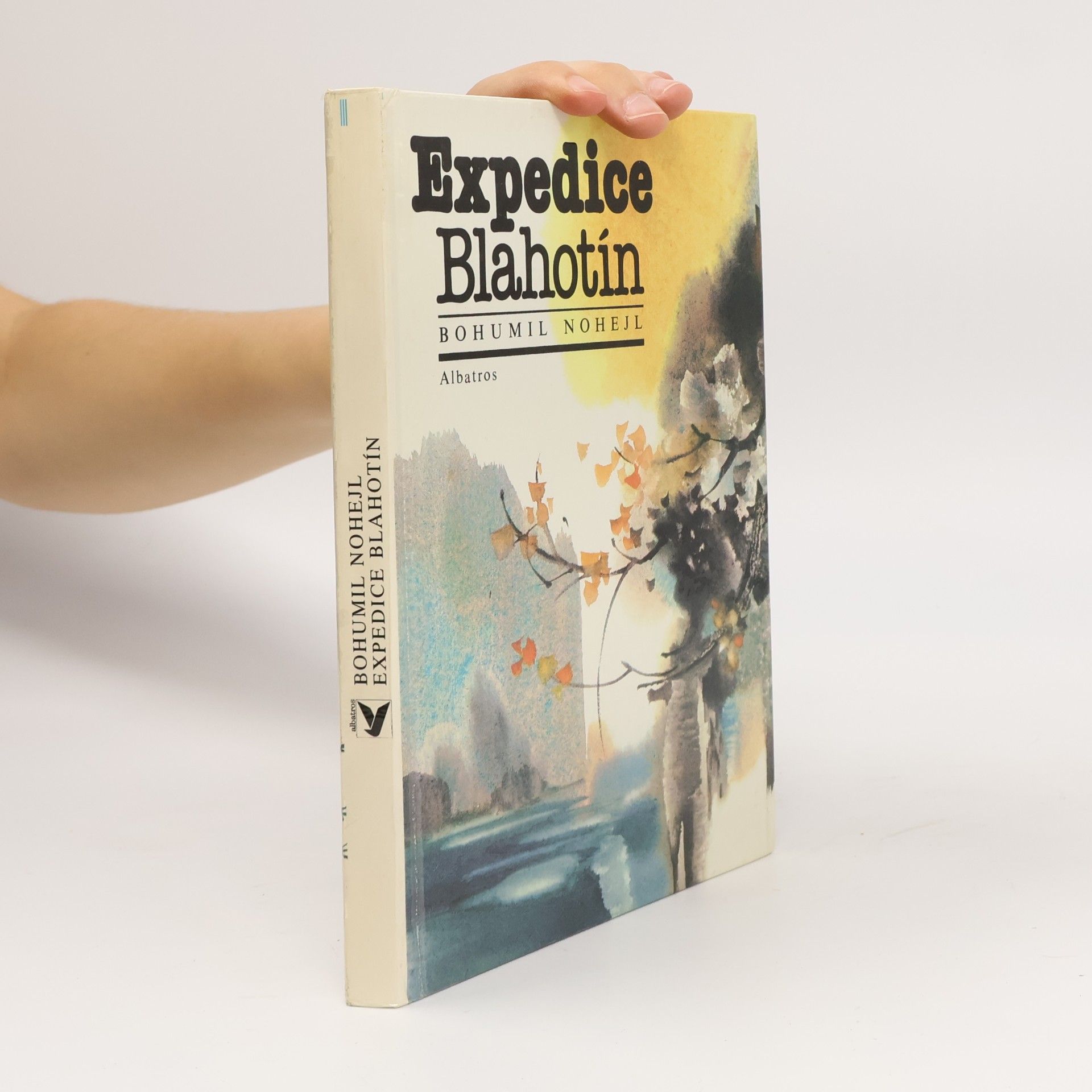 Bohumil Nohejl Expedice Blahotín