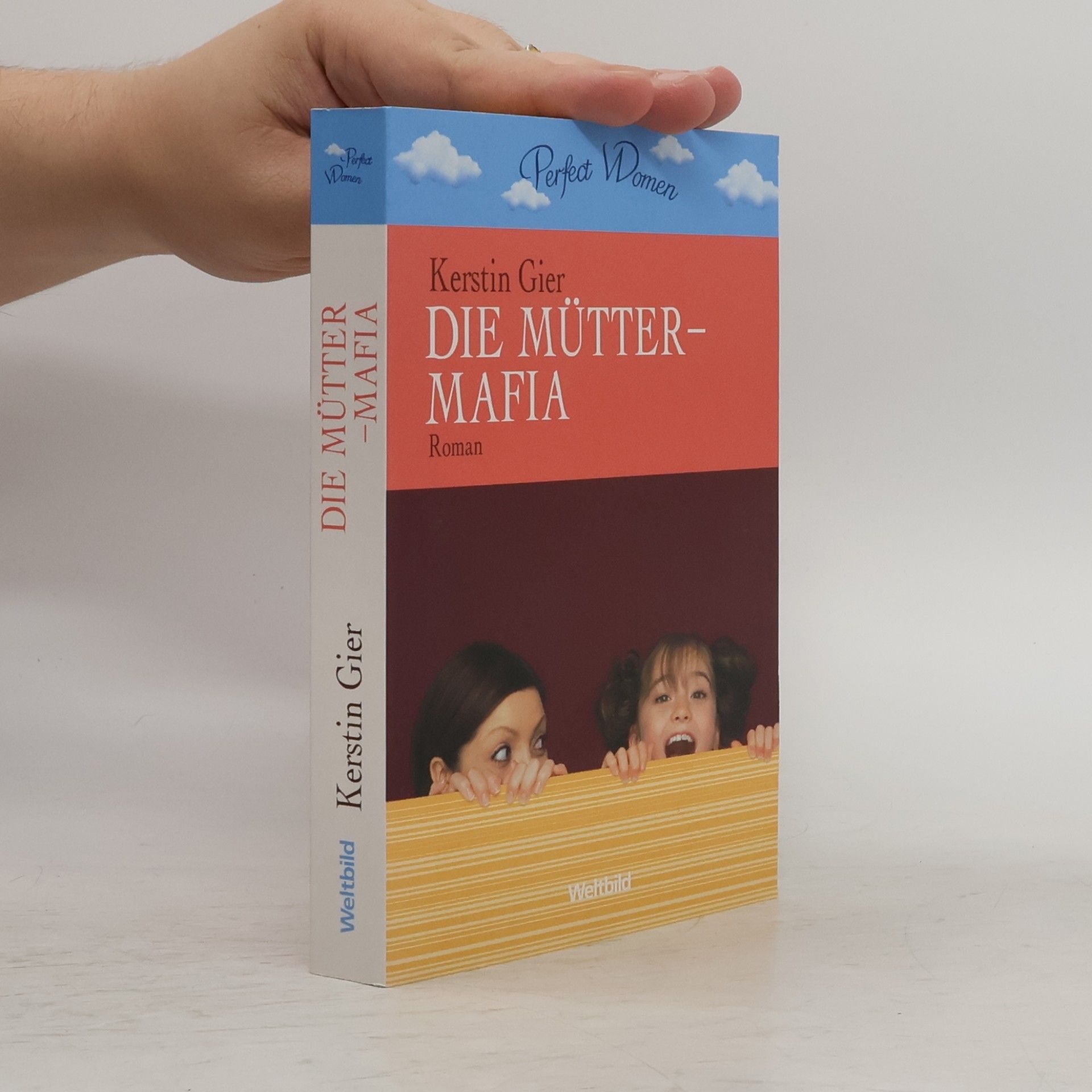 Kerstin Gier Die Mütter-Mafia