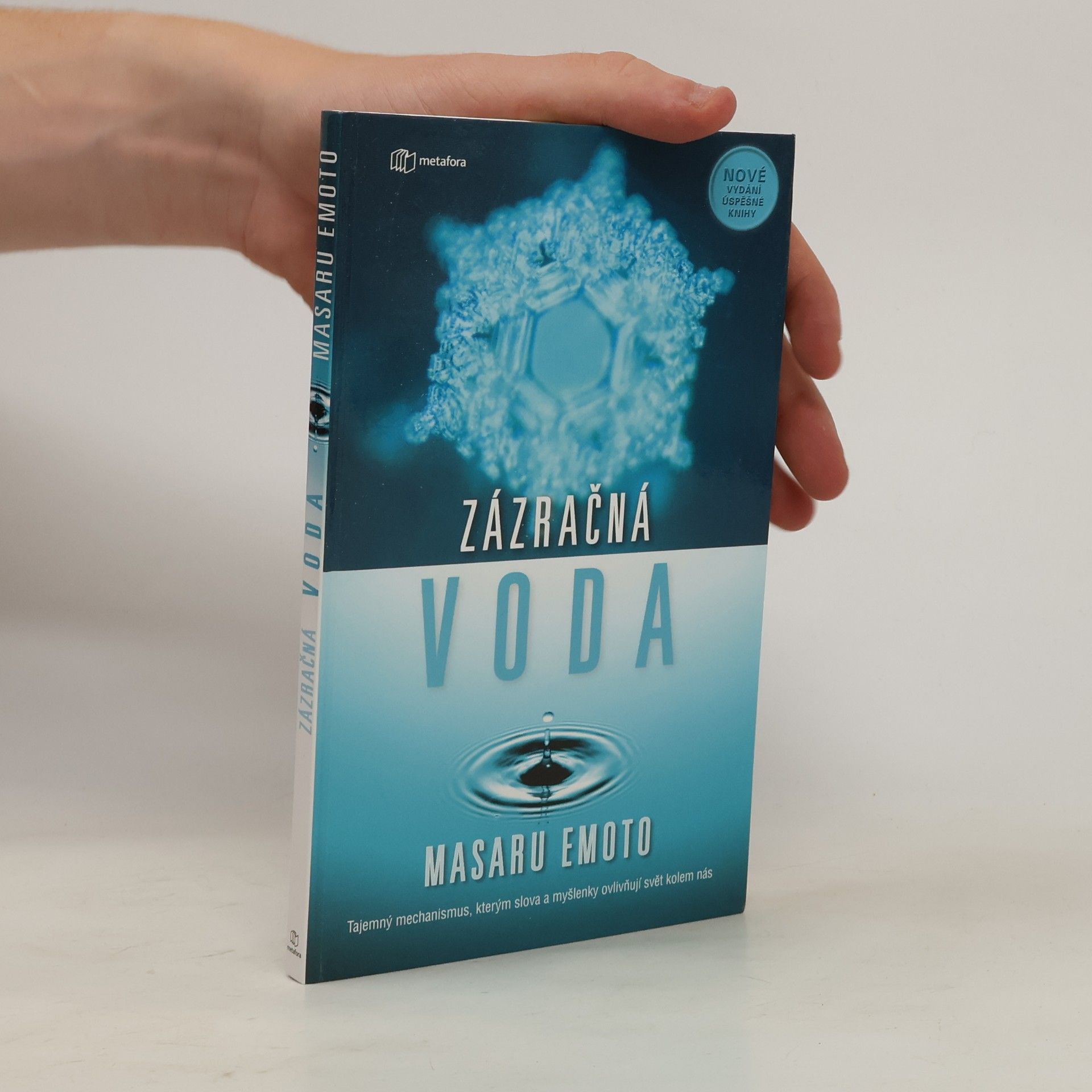 Masaru Emoto Zázračná voda