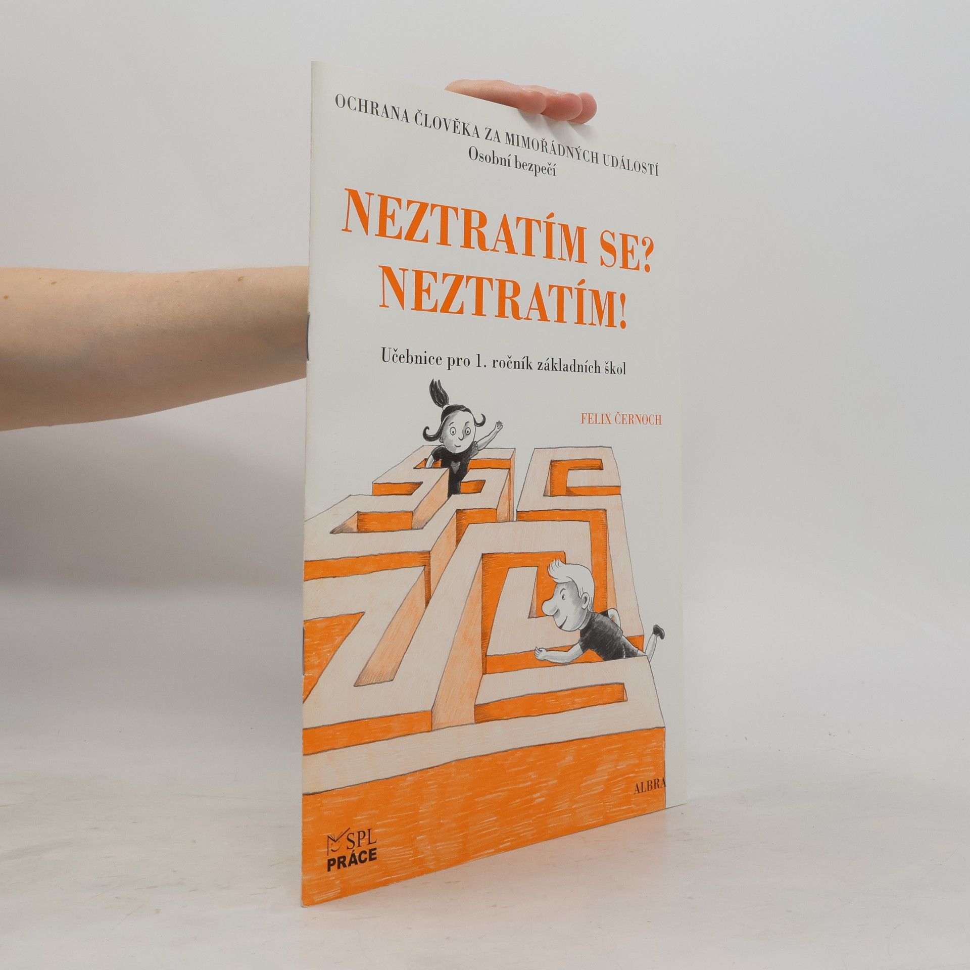 Neztratím se? Neztratím! - Ochrana člověka za mimořádných událostí pro 1.roč. ZŠ