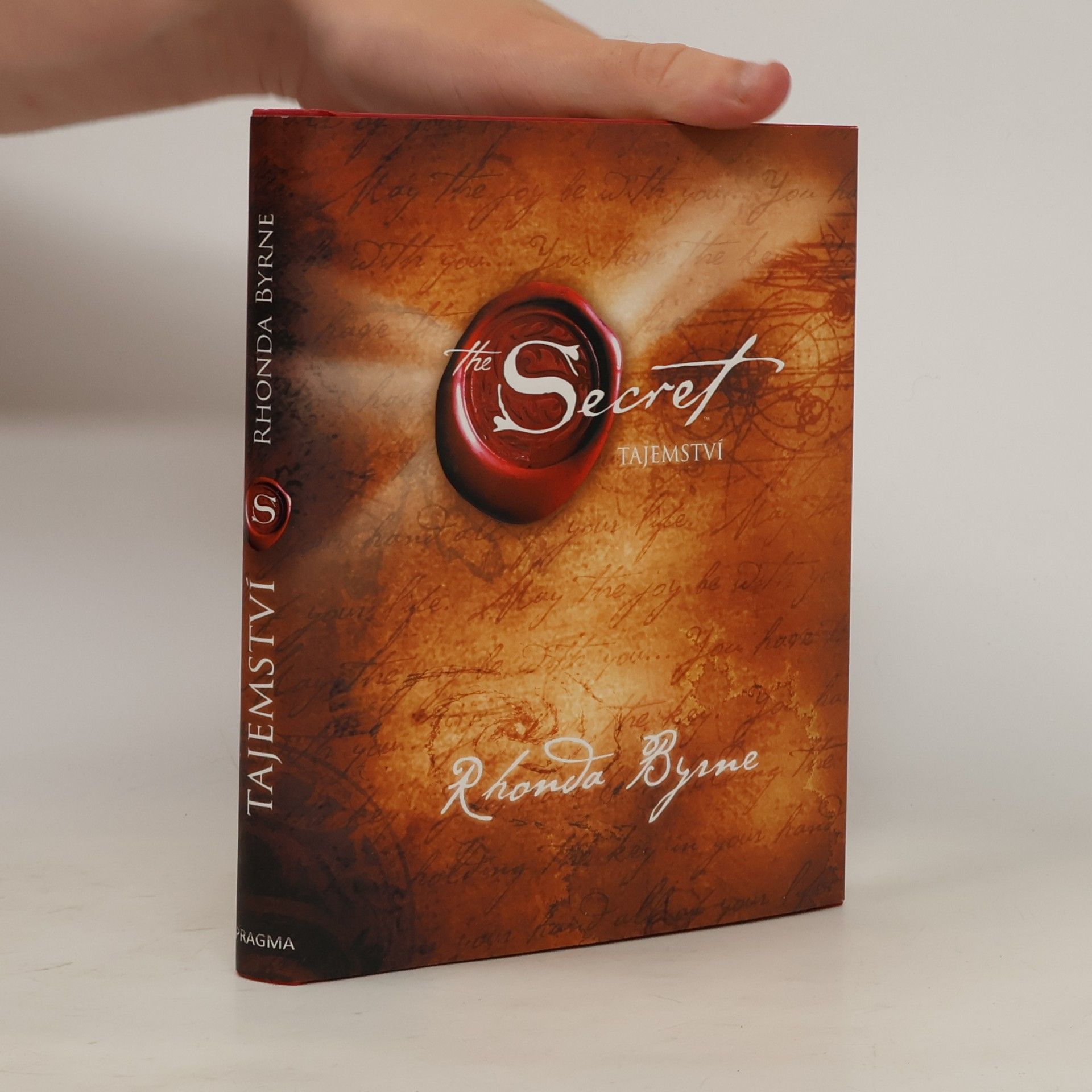 Rhonda Byrne The Secret. Tajemství
