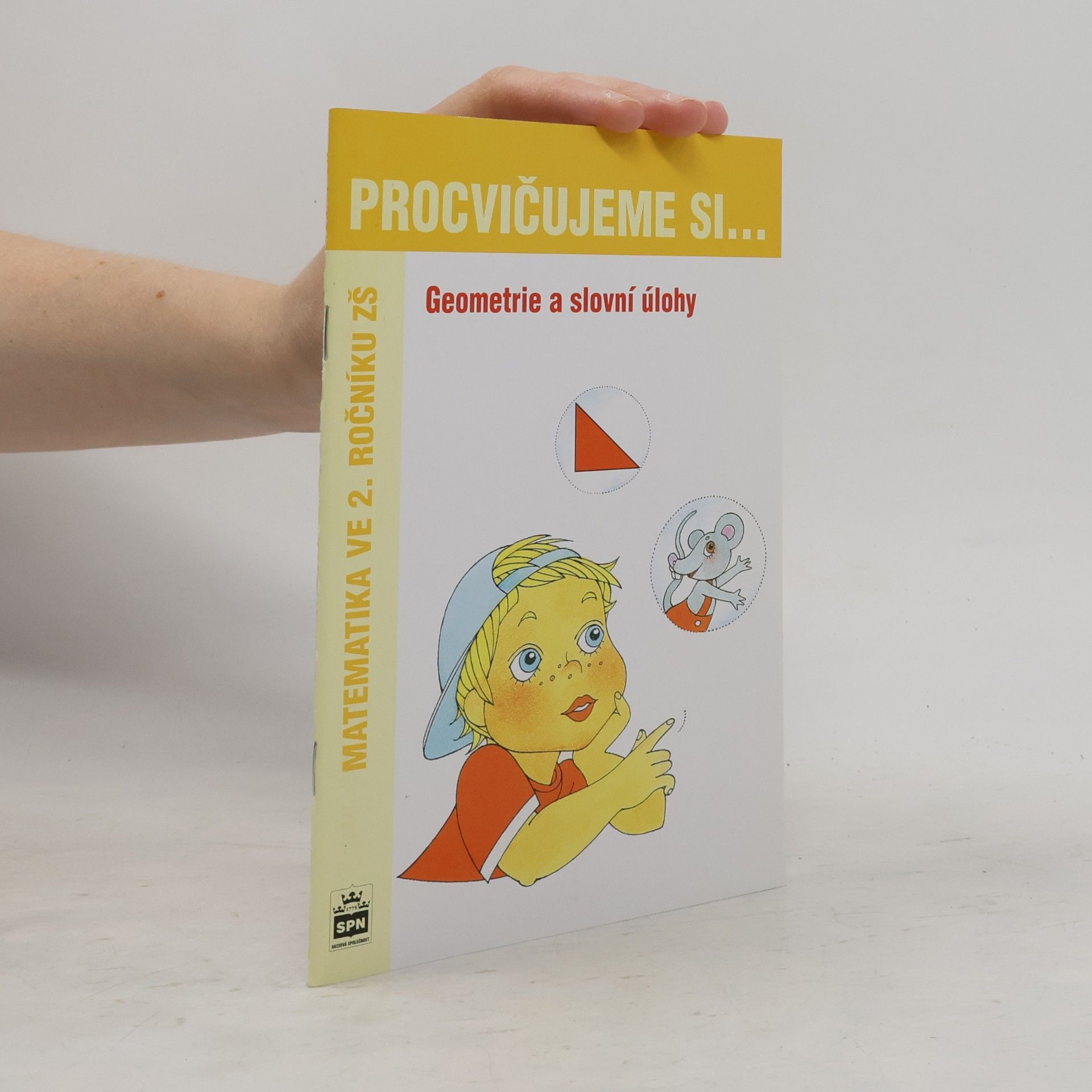Procvičujeme si... Geometrie a slovní úlohy