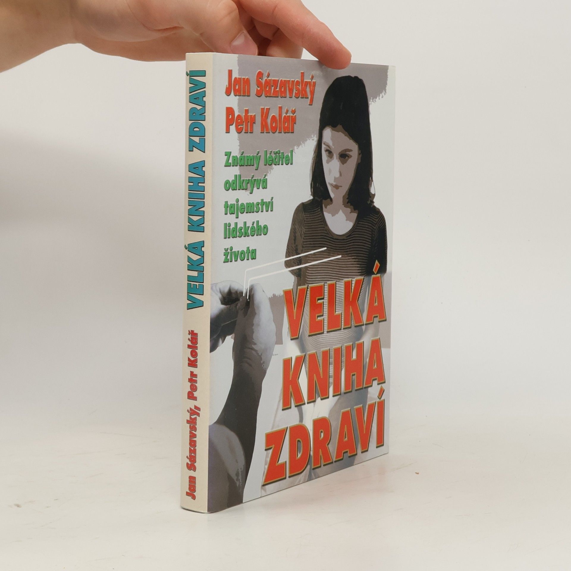 Jan Sázavský Velká kniha zdraví