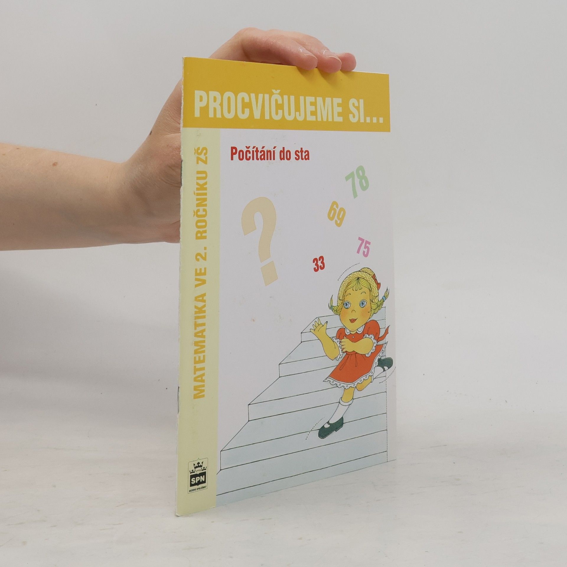Procvičujeme si .... Počítání do sta -- Matematika v 2. ročníku ZŠ