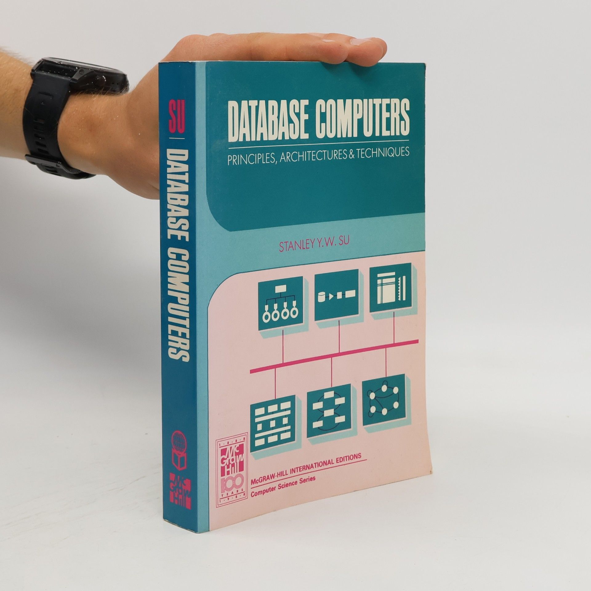 Stanley Y. W. Su Database Computers