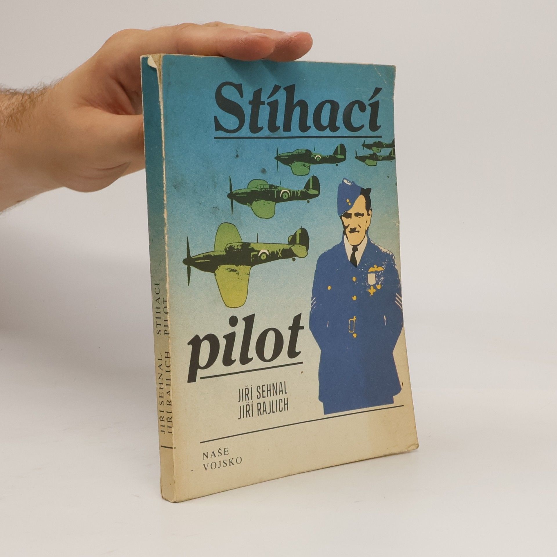 Jiří Sehnal Stíhací pilot