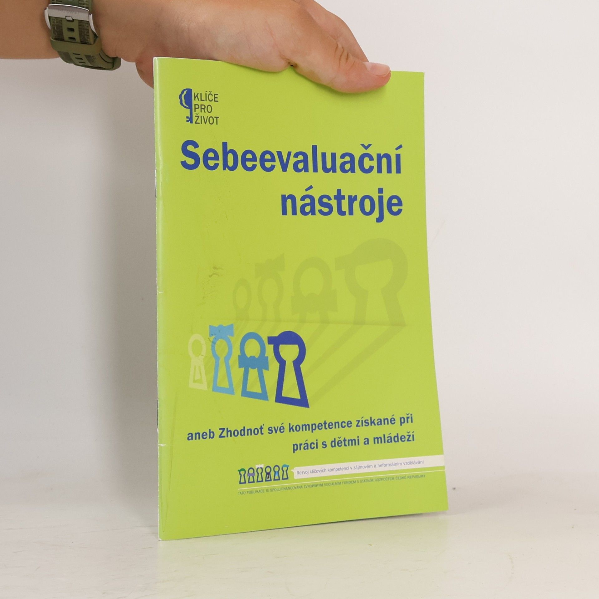 Pavel Trantina SEN – Sebeevaluační nástroje