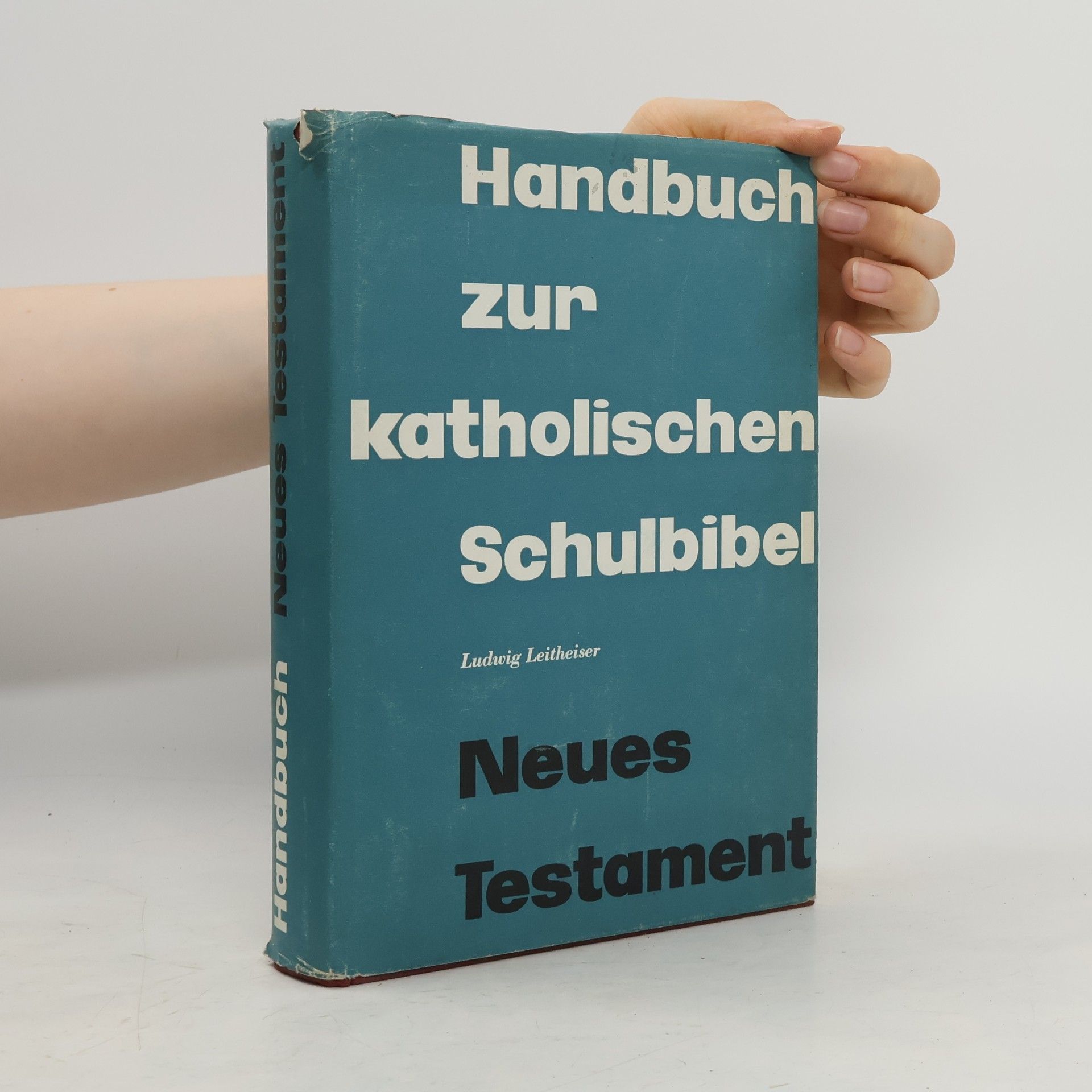 Ludwig Leitheiser Handbuch zur katholischen Schulbibel