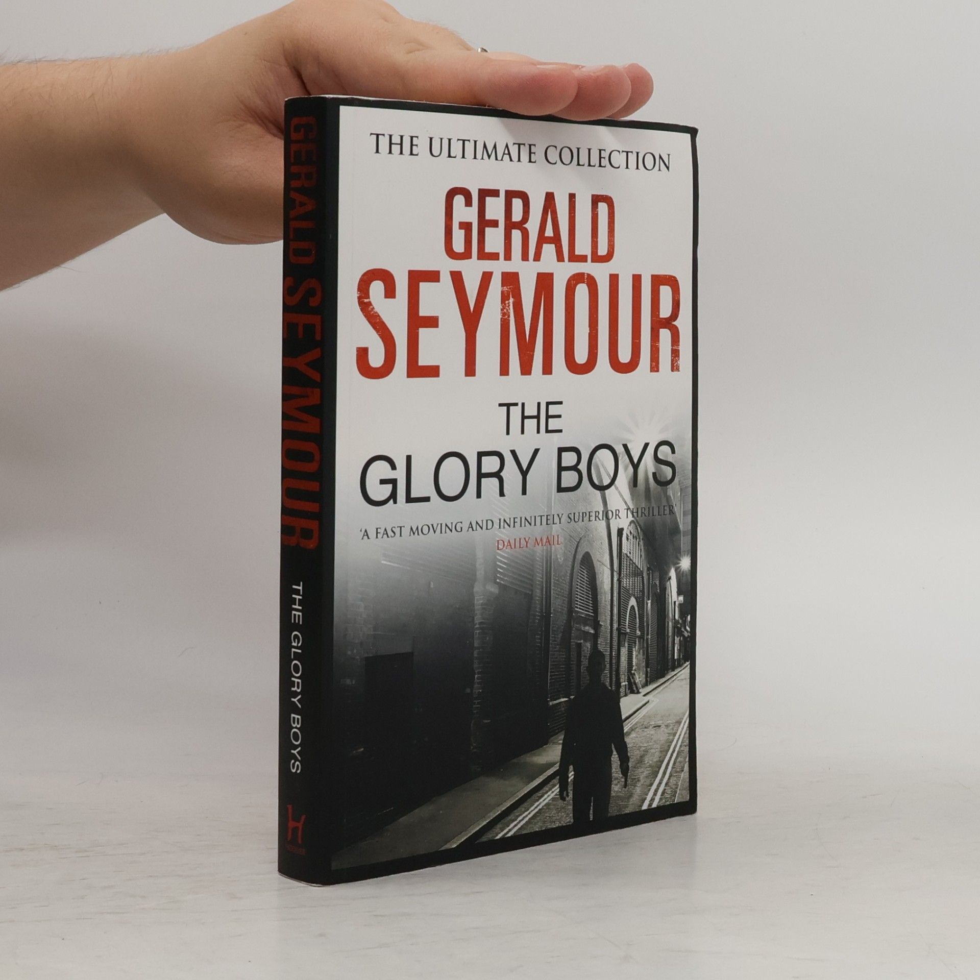 Gerald Seymour The Glory Boys