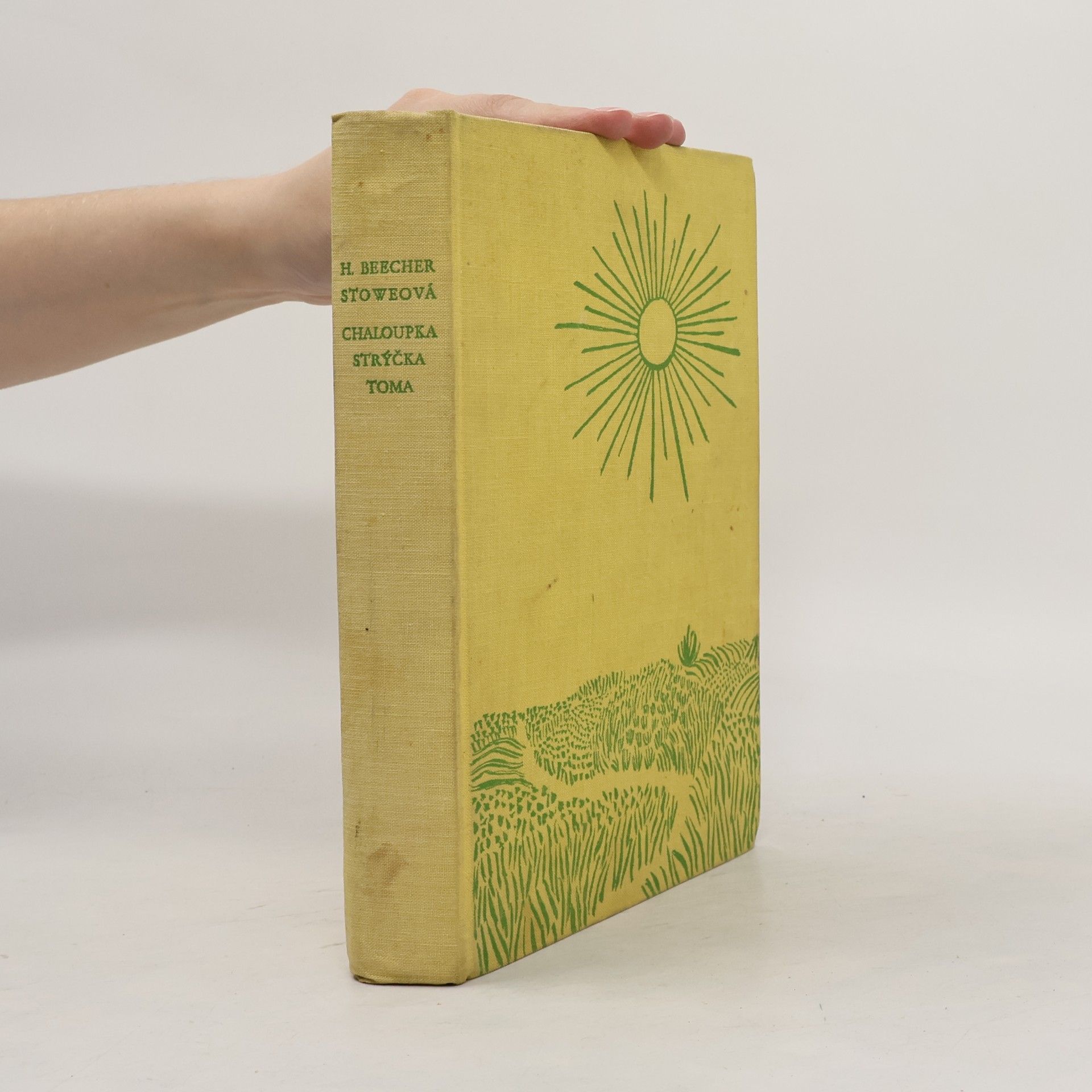 Harriet Beecher Stowe Chaloupka strýčka Toma