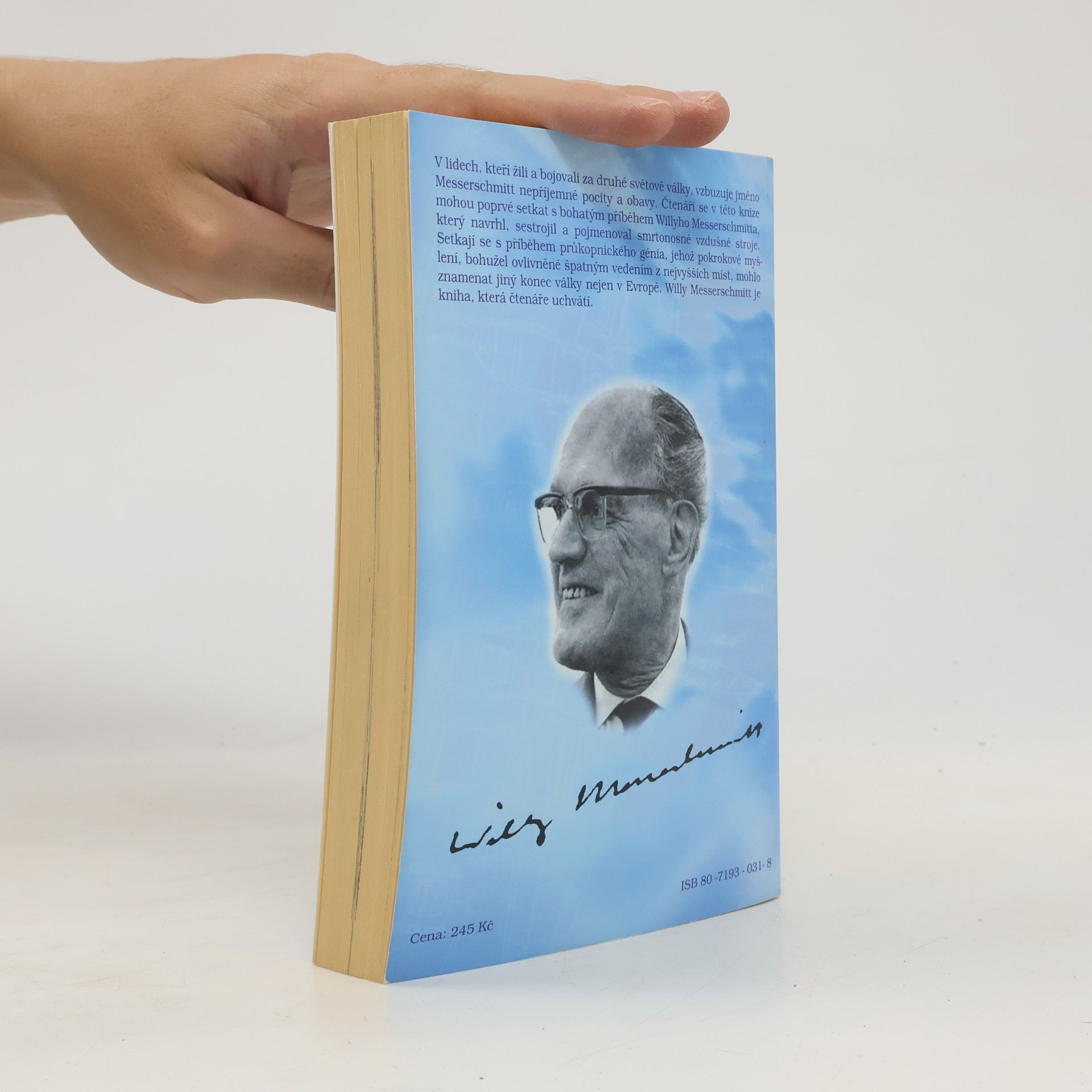 Frank Vann Willy Messerschmitt. První úplná biografie leteckého génia