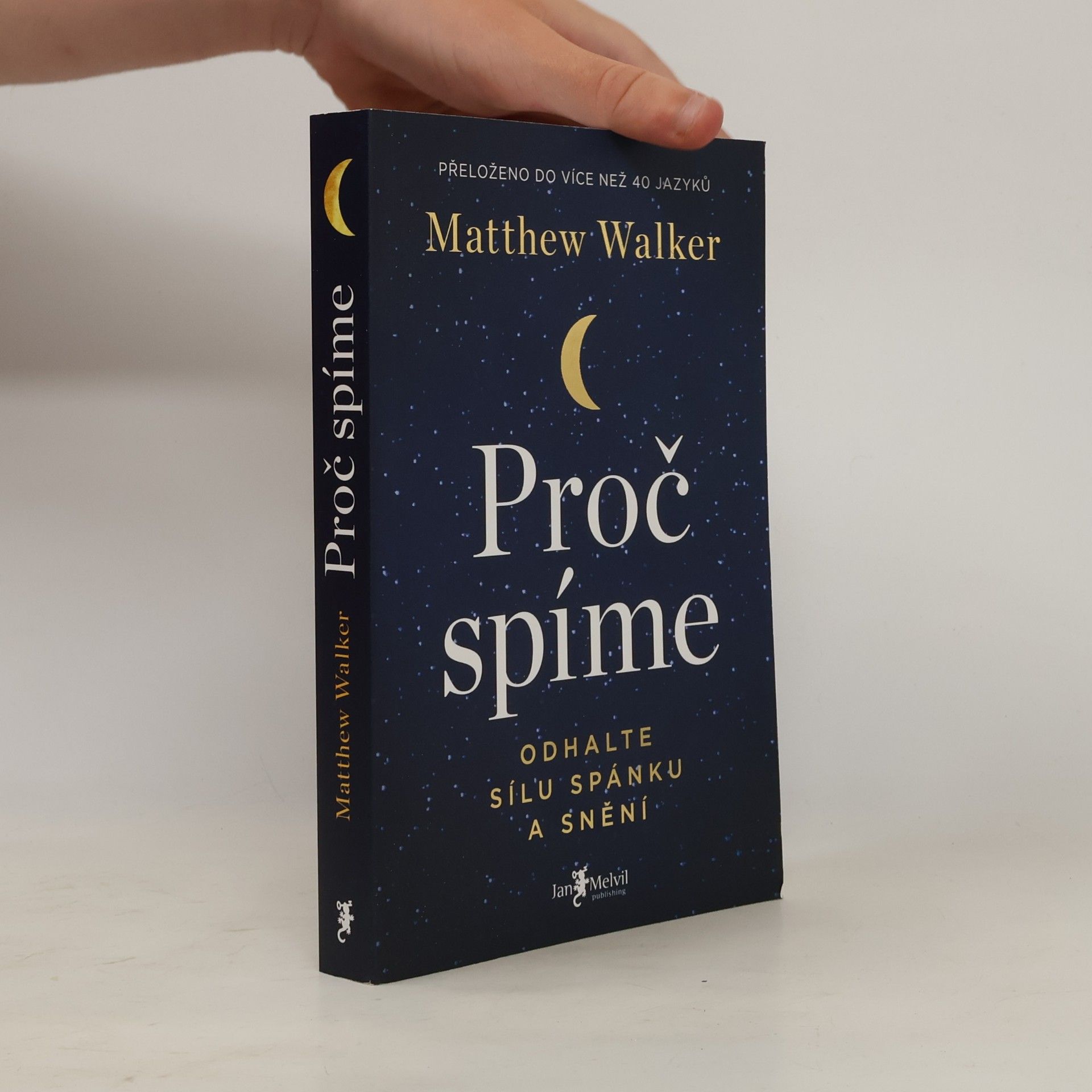 Matthew Walker Proč spíme