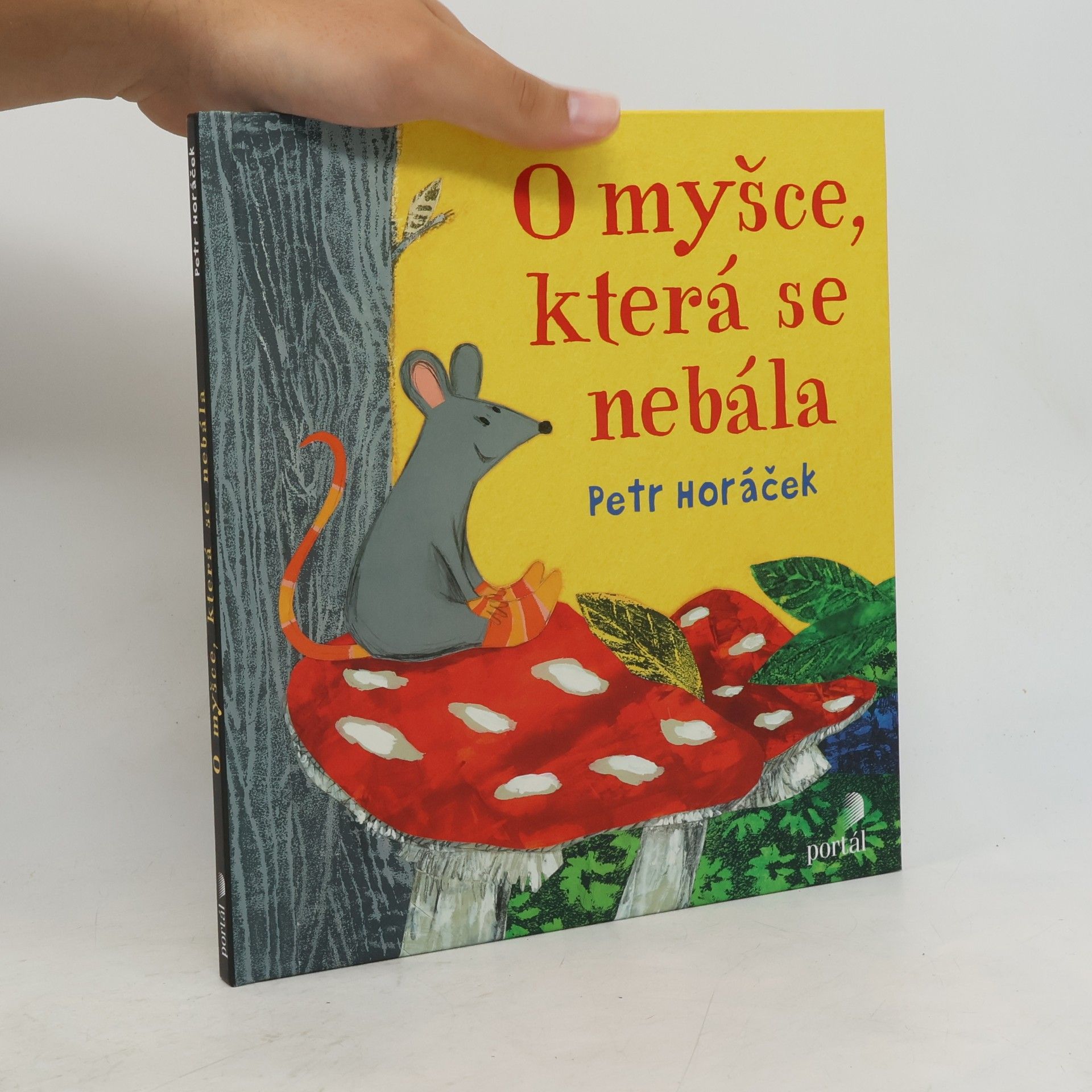 Petr Horáček O myšce, která se nebála
