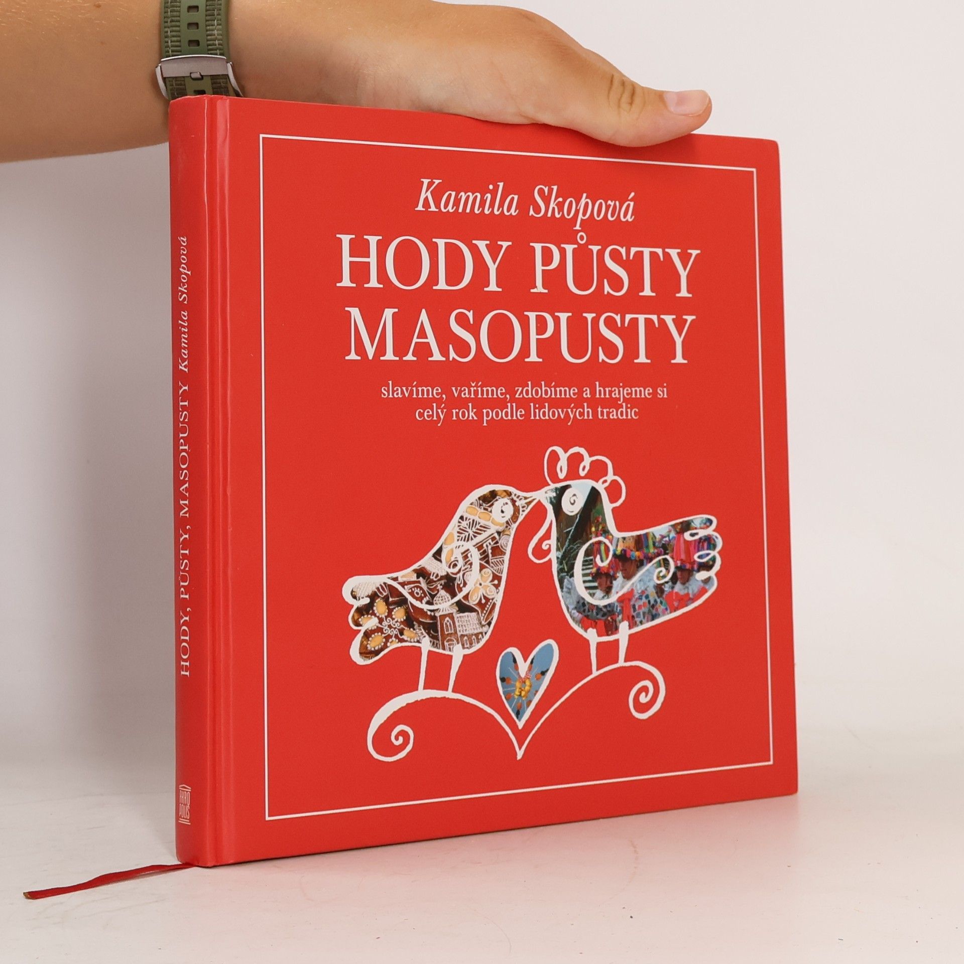 Kamila Skopová Hody, půsty, masopusty