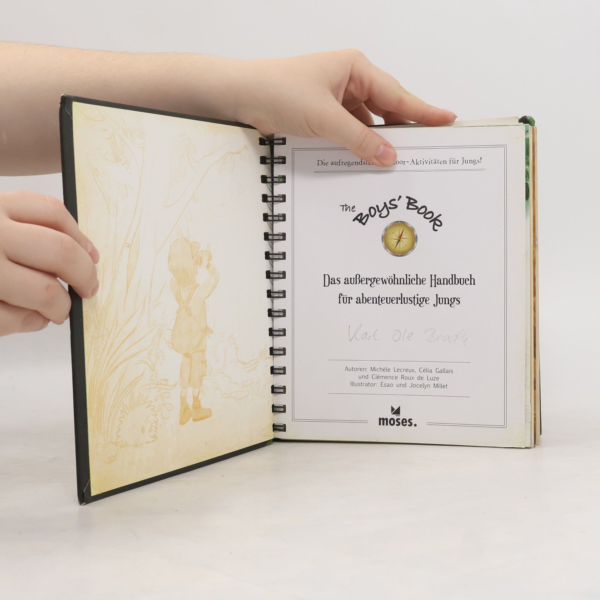 Michèle Lecreux The Boy's Book: Das außergewöhnliche Handbuch für abenteuerlustige Jungs