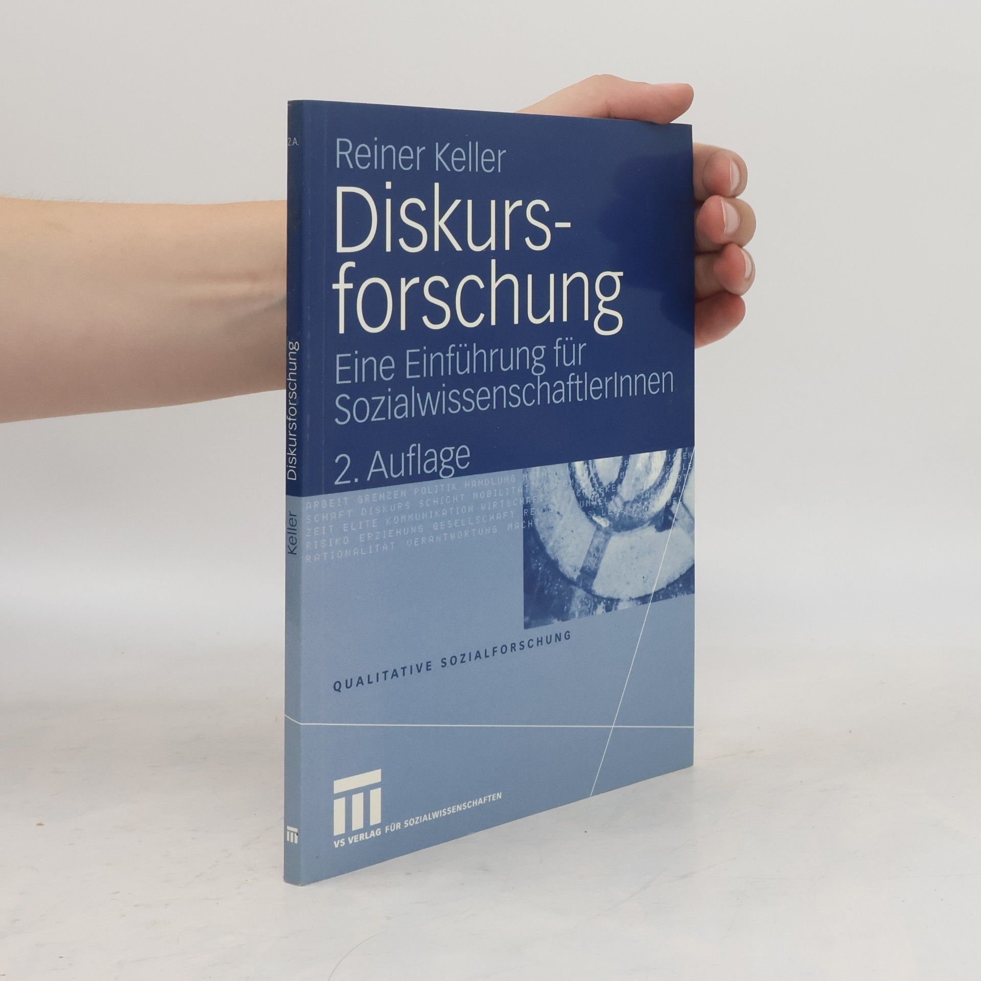 Qualitative Sozialforschung: Diskursforschung