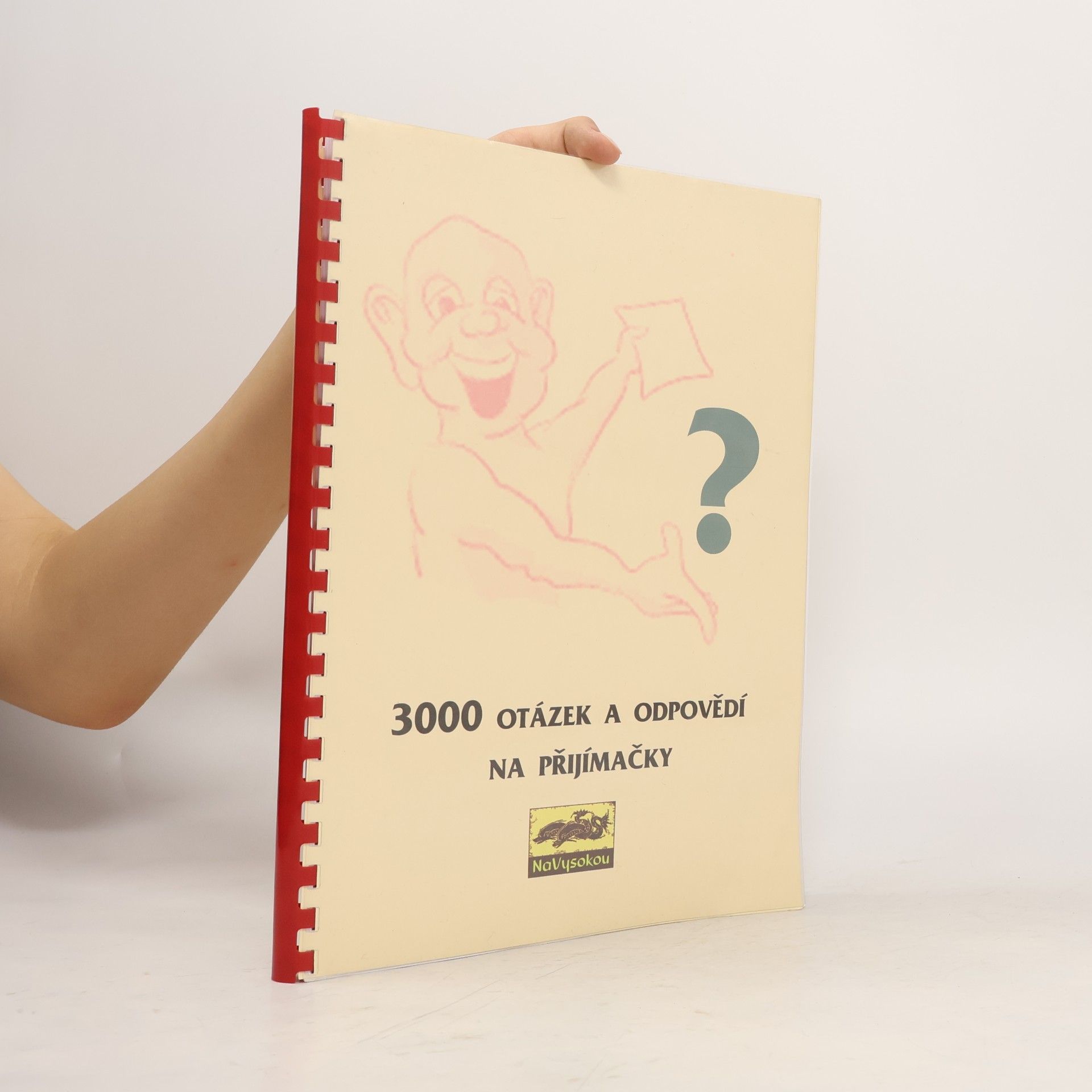Autorenkollektiv 3000 otázek a odpovědí na přijímačky
