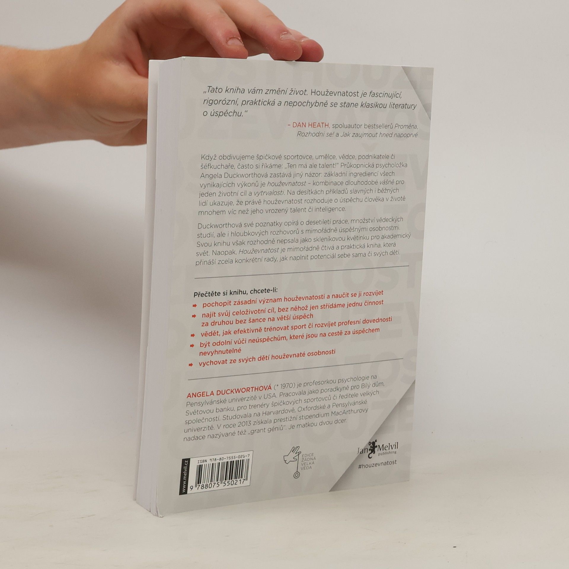 Angela Duckworth Houževnatost. Síla vytrvalosti a vášně