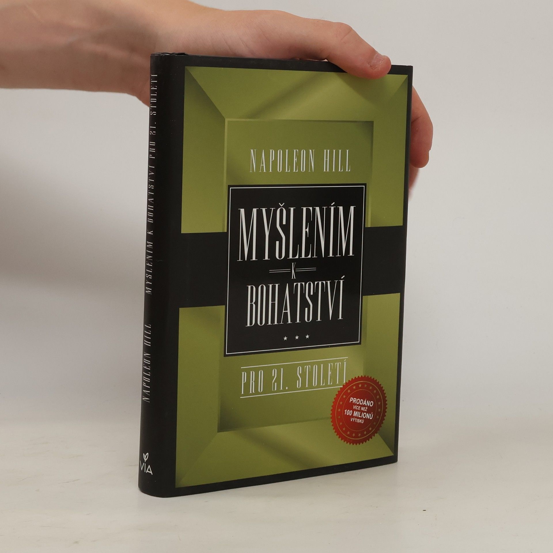 Napoleon Hill Myšlením k bohatství pro 21. století